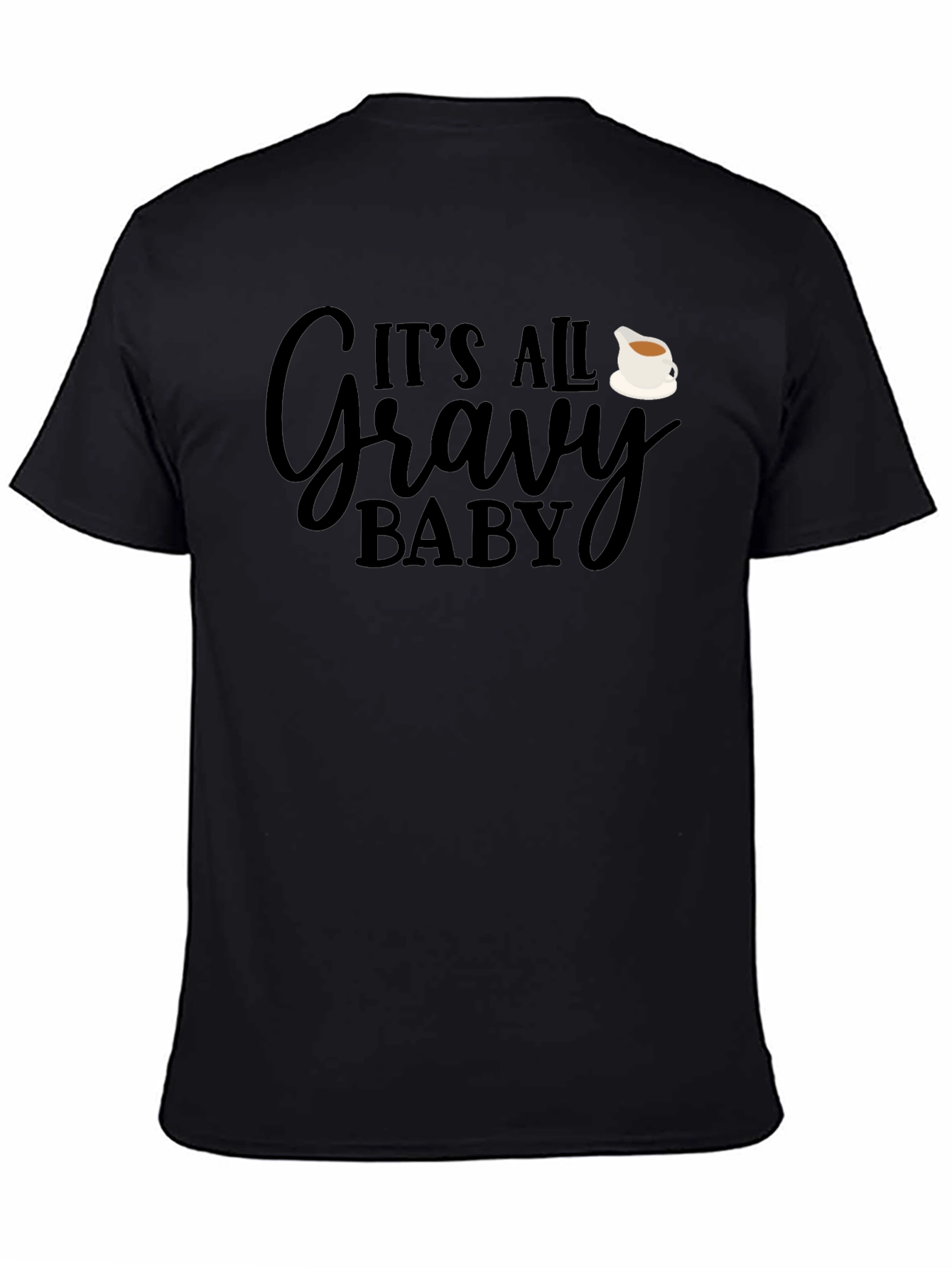Black It's All Gravy Baby Graphic Tee - Soft & Comfy! view 4