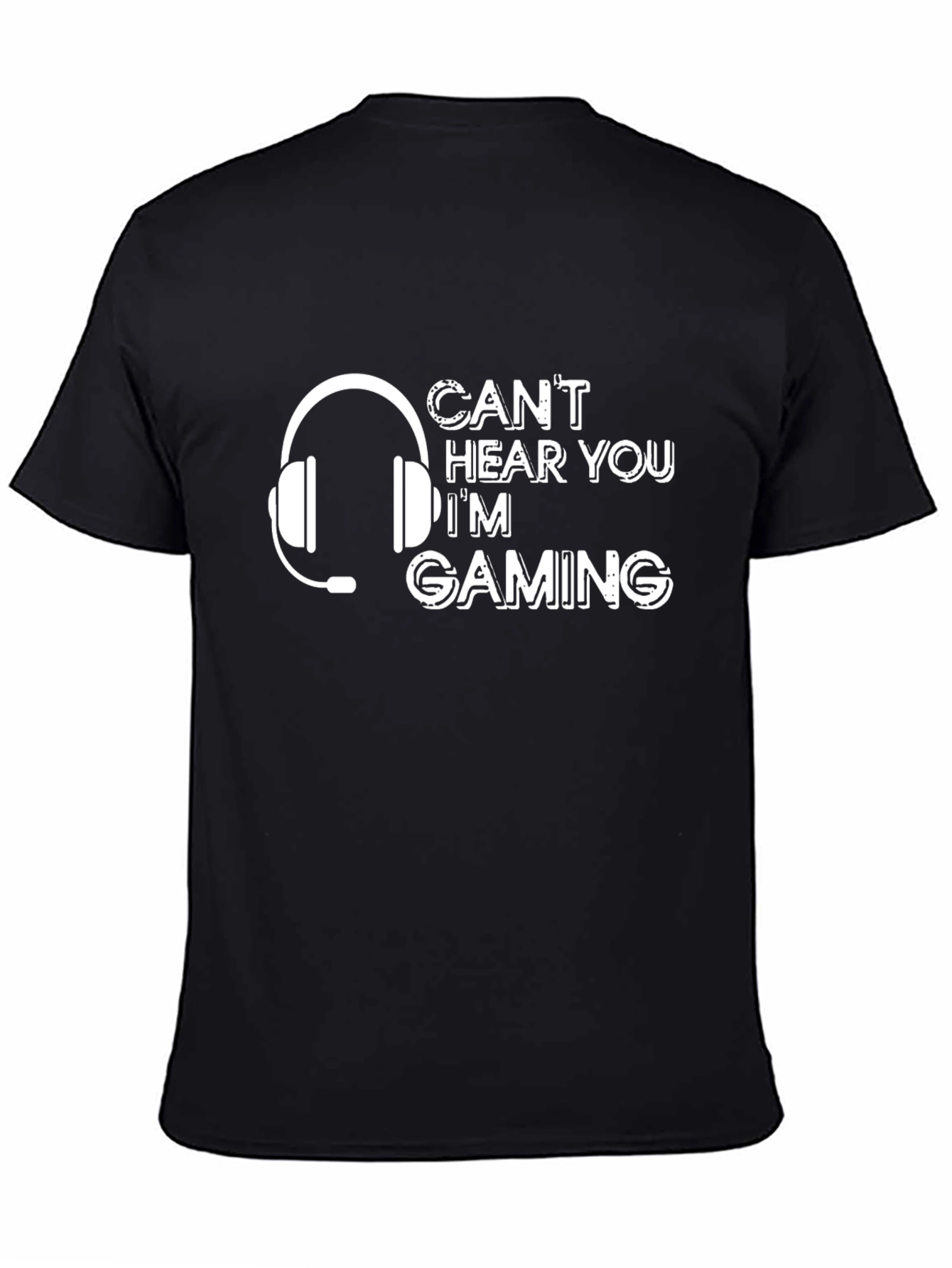 Black Can't Hear You I'm Gaming Black T-Shirt view 4