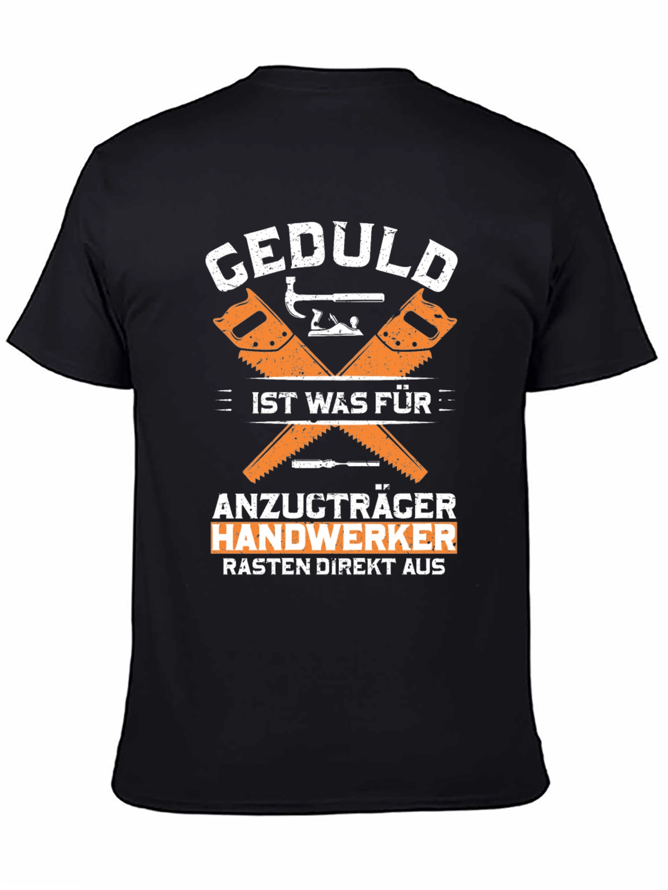 GEDULD Handwerker T-Shirt, German Humor Tee - 4