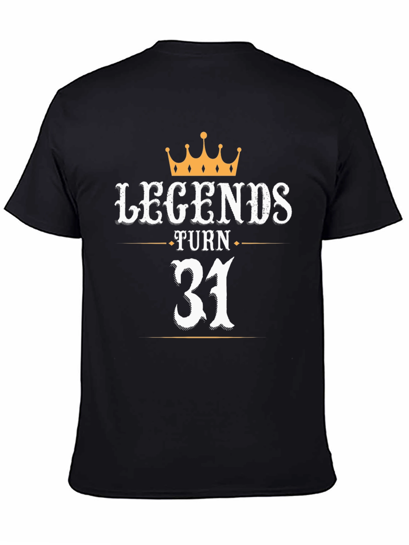 Black Legends Turn 31 T-Shirt Birthday Gift view 4