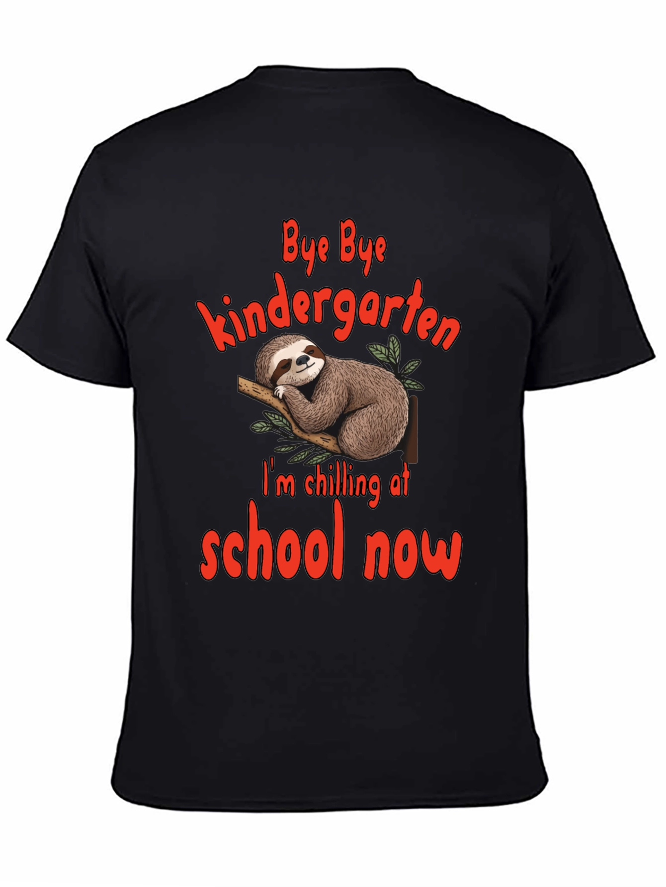 Black Bye Bye Kindergarten Sloth T-Shirt view 4