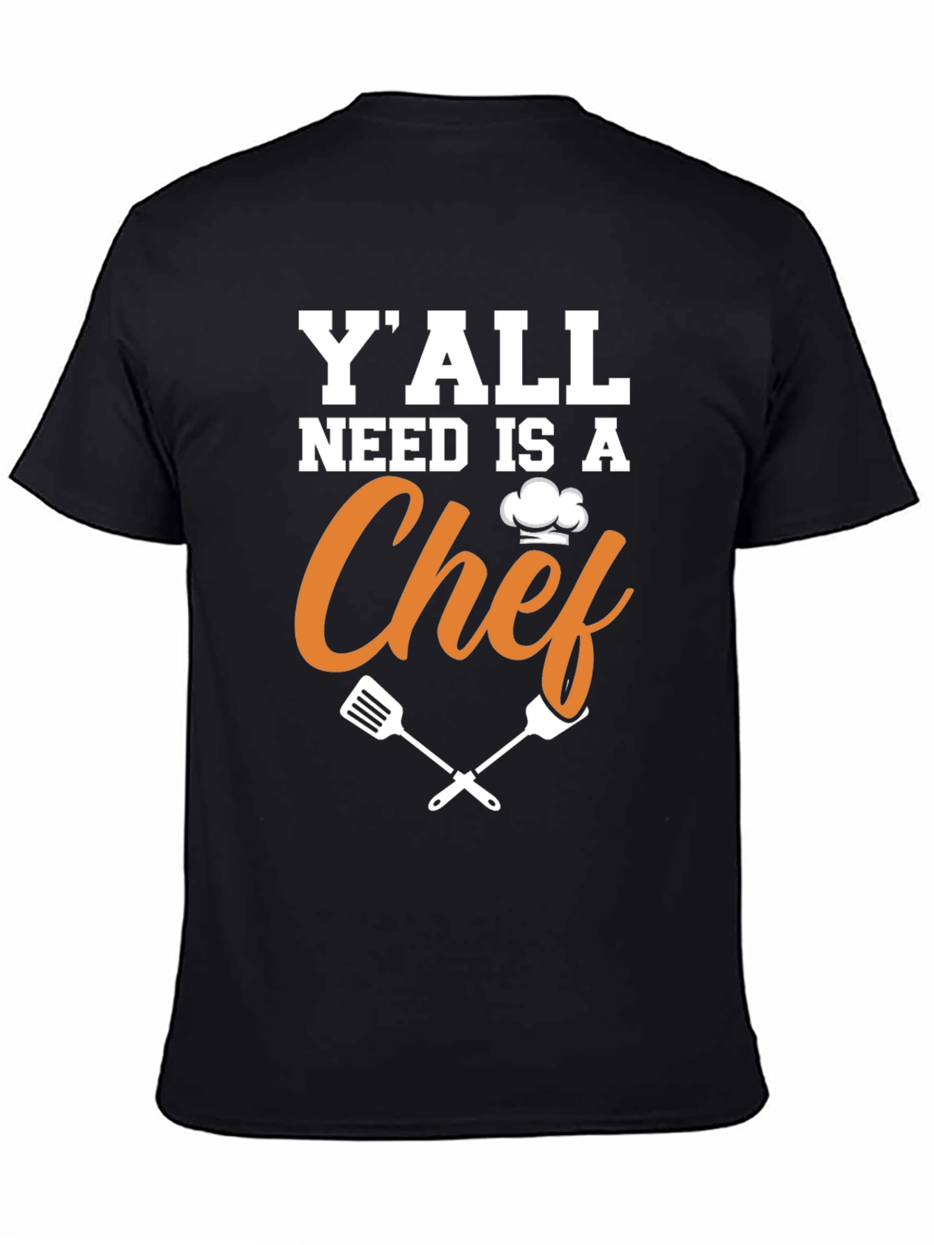 Black Y'all Need A Chef Funny T-Shirt view 4