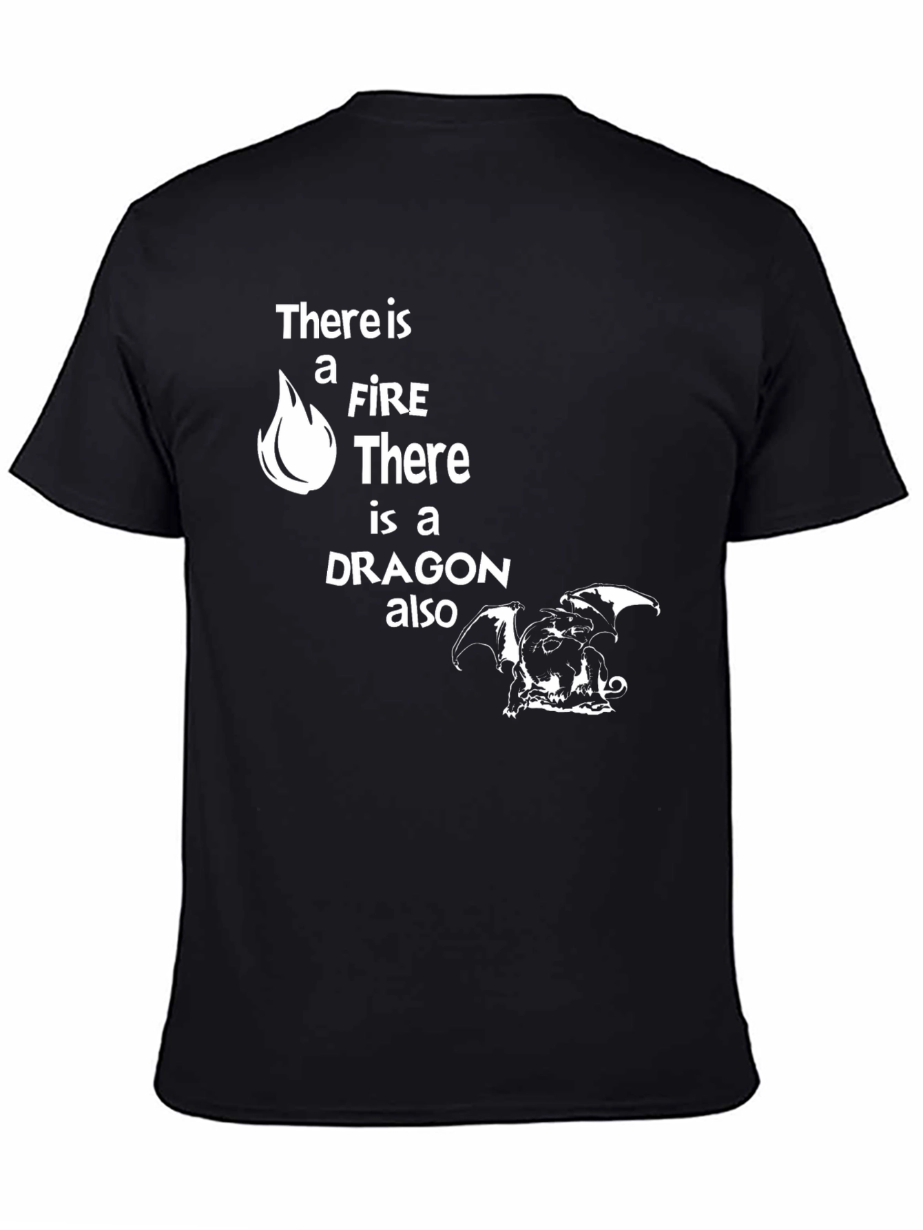 Black There is a Fire Dragon T-Shirt view 4