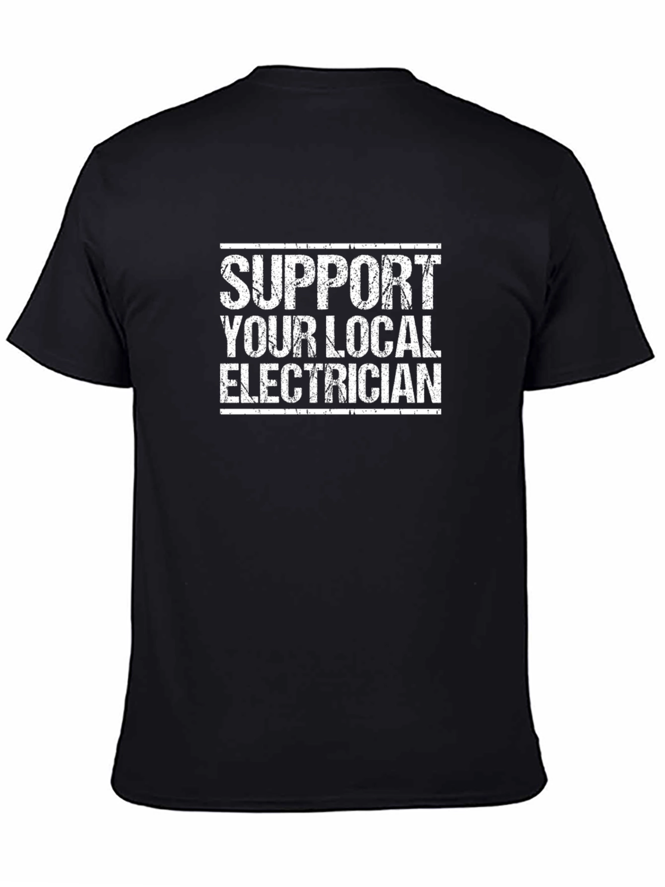 Black Support Your Local Electrician Graphic T-Shirt view 4