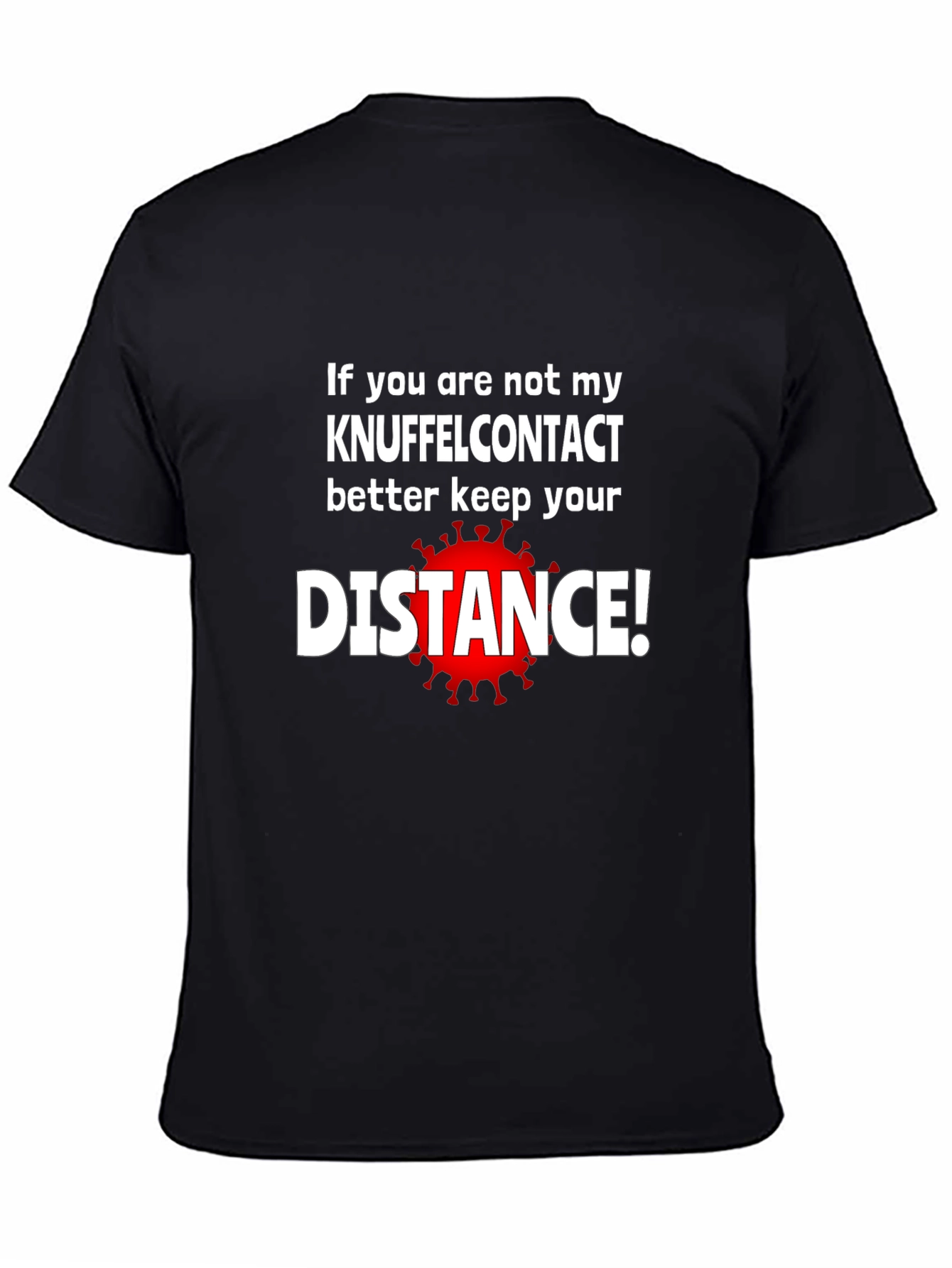 Black Keep Your Distance T-Shirt - Novelty Graphic Tee view 4