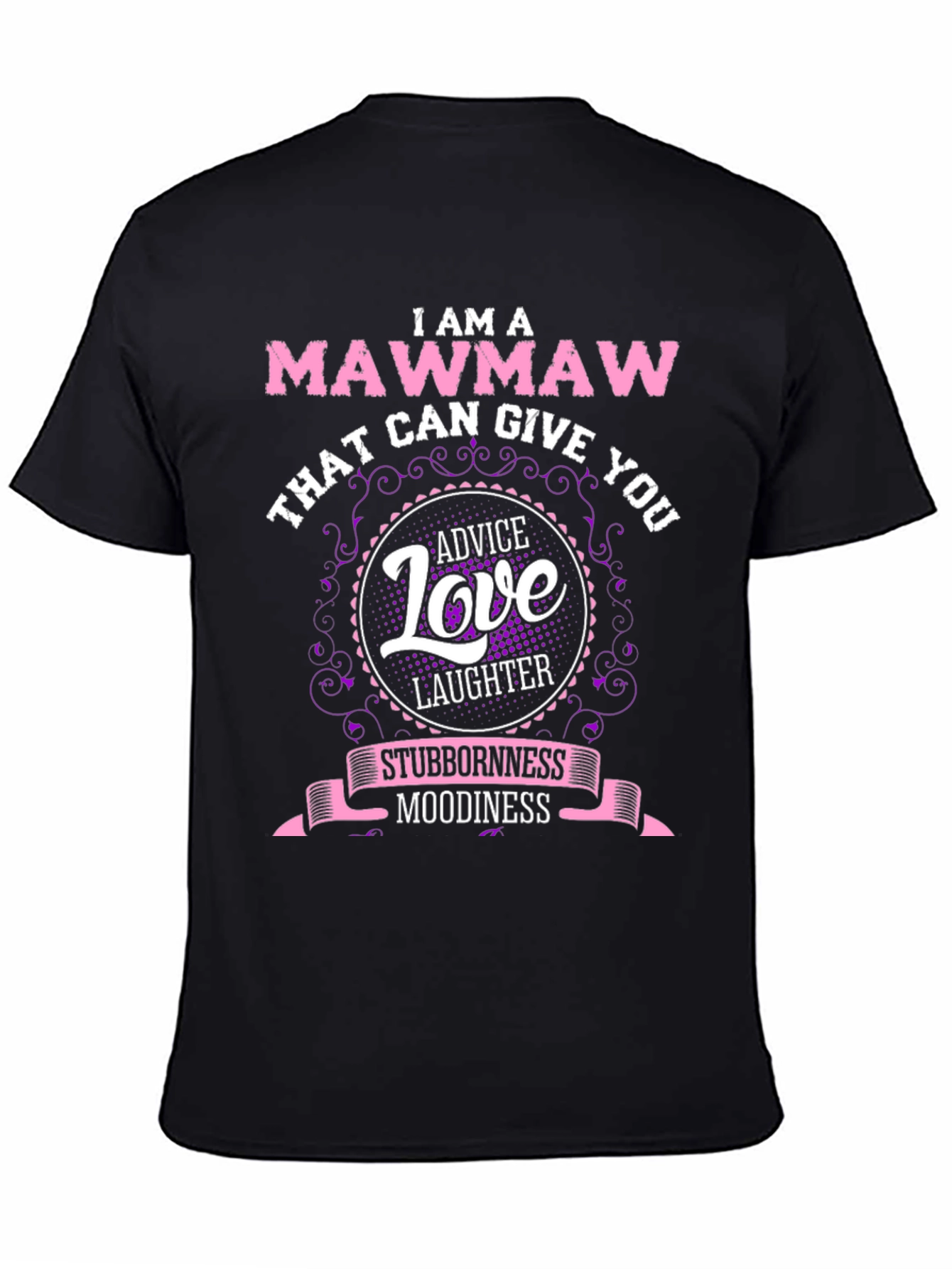 Mawmaw T-Shirt - Advice, Love & Laughter - 4