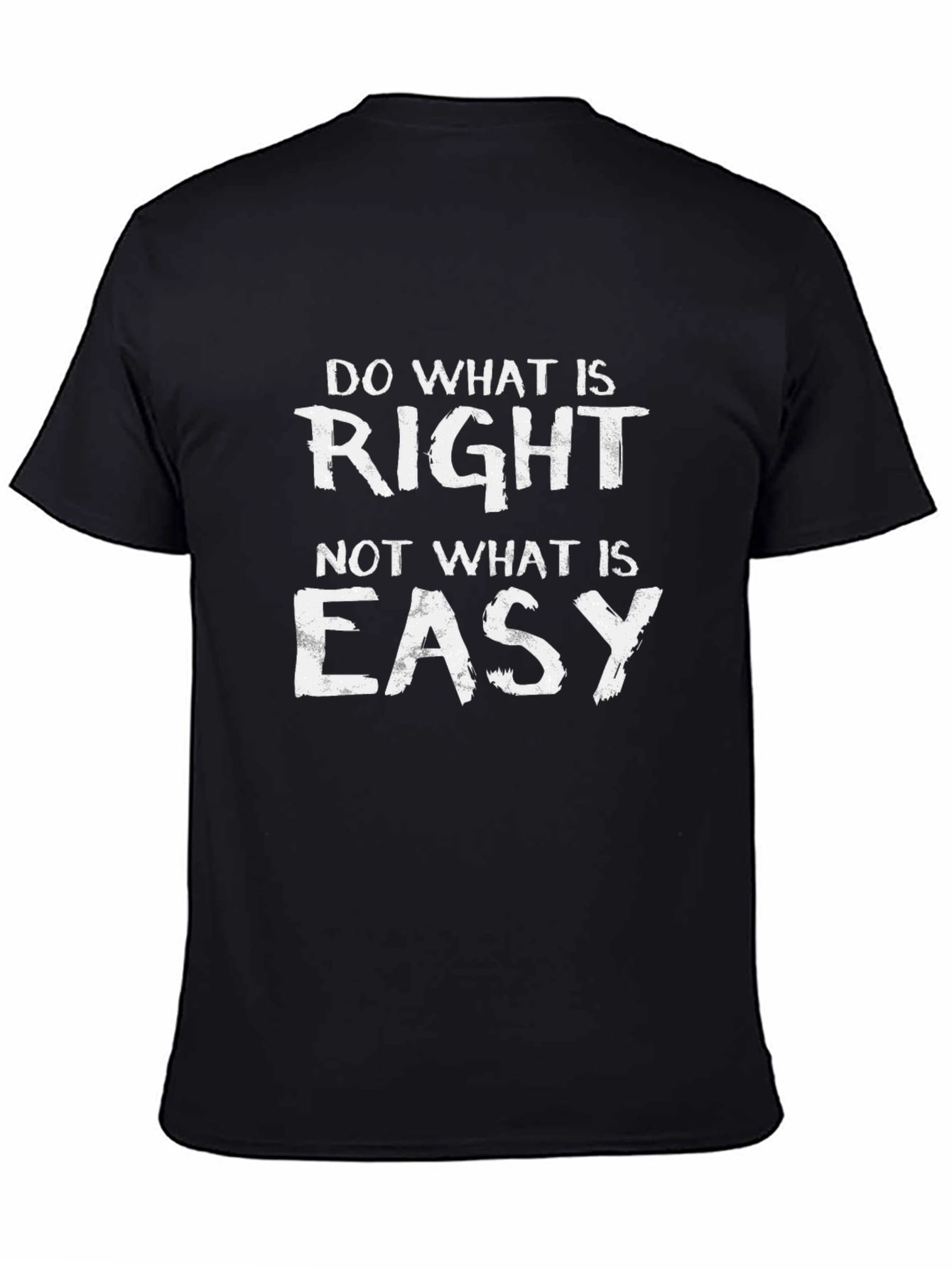 Black Motivational Black T-Shirt: Do What is Right view 4
