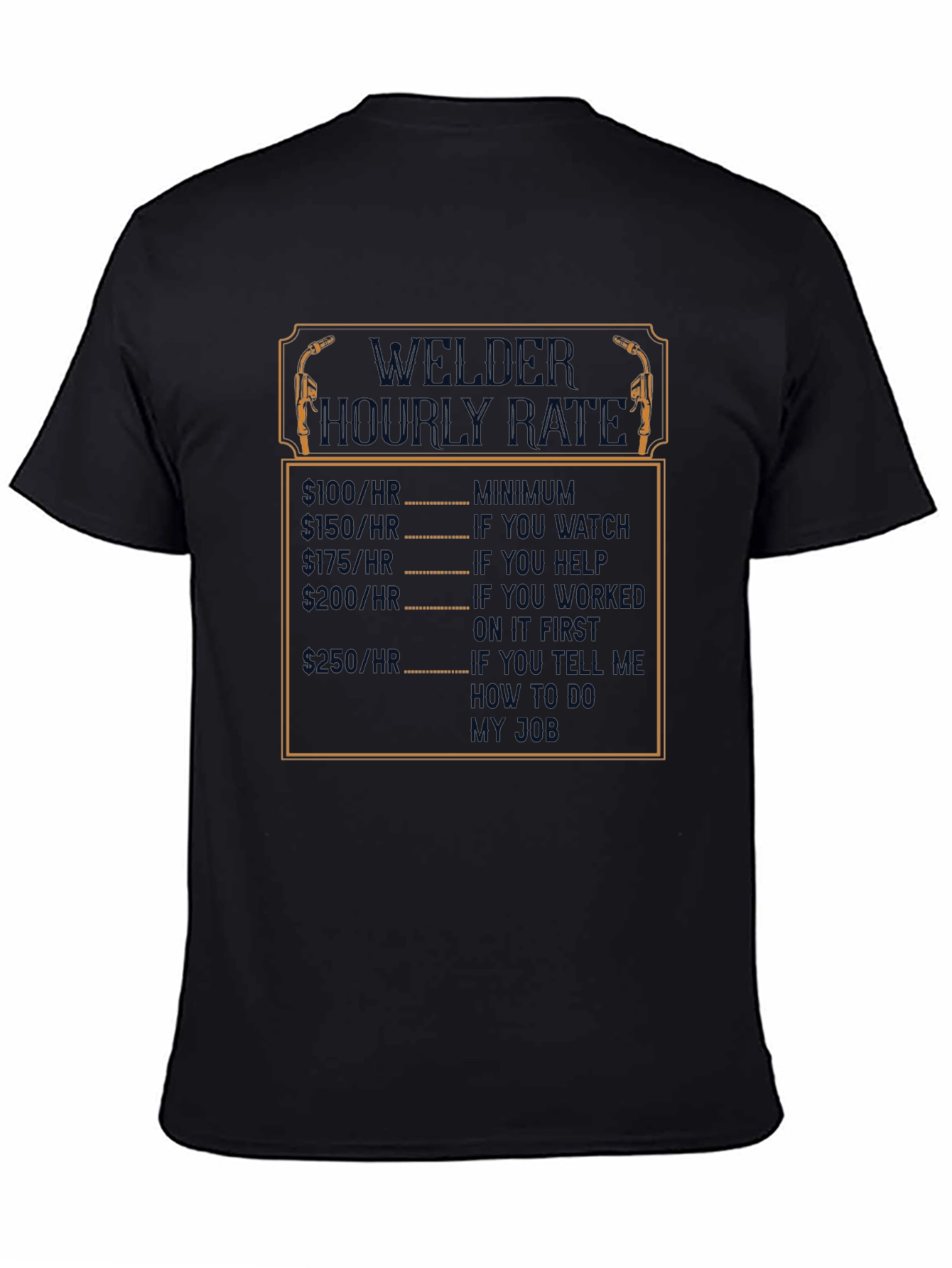 Black Welder Hourly Rate Funny Black T-Shirt view 4