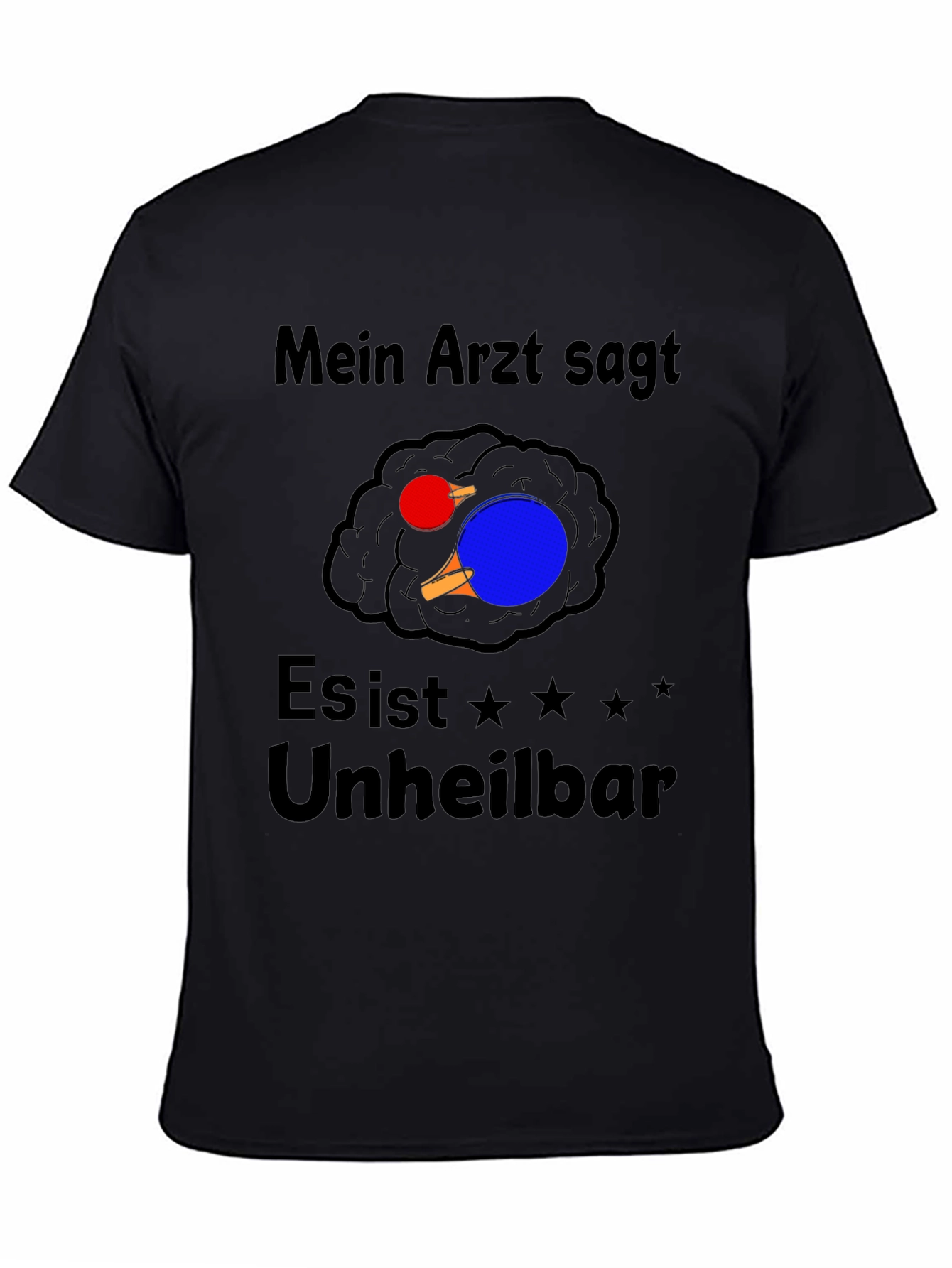 Black Funny Ping Pong Brain T-Shirt - Mein Arzt Sagt... view 4