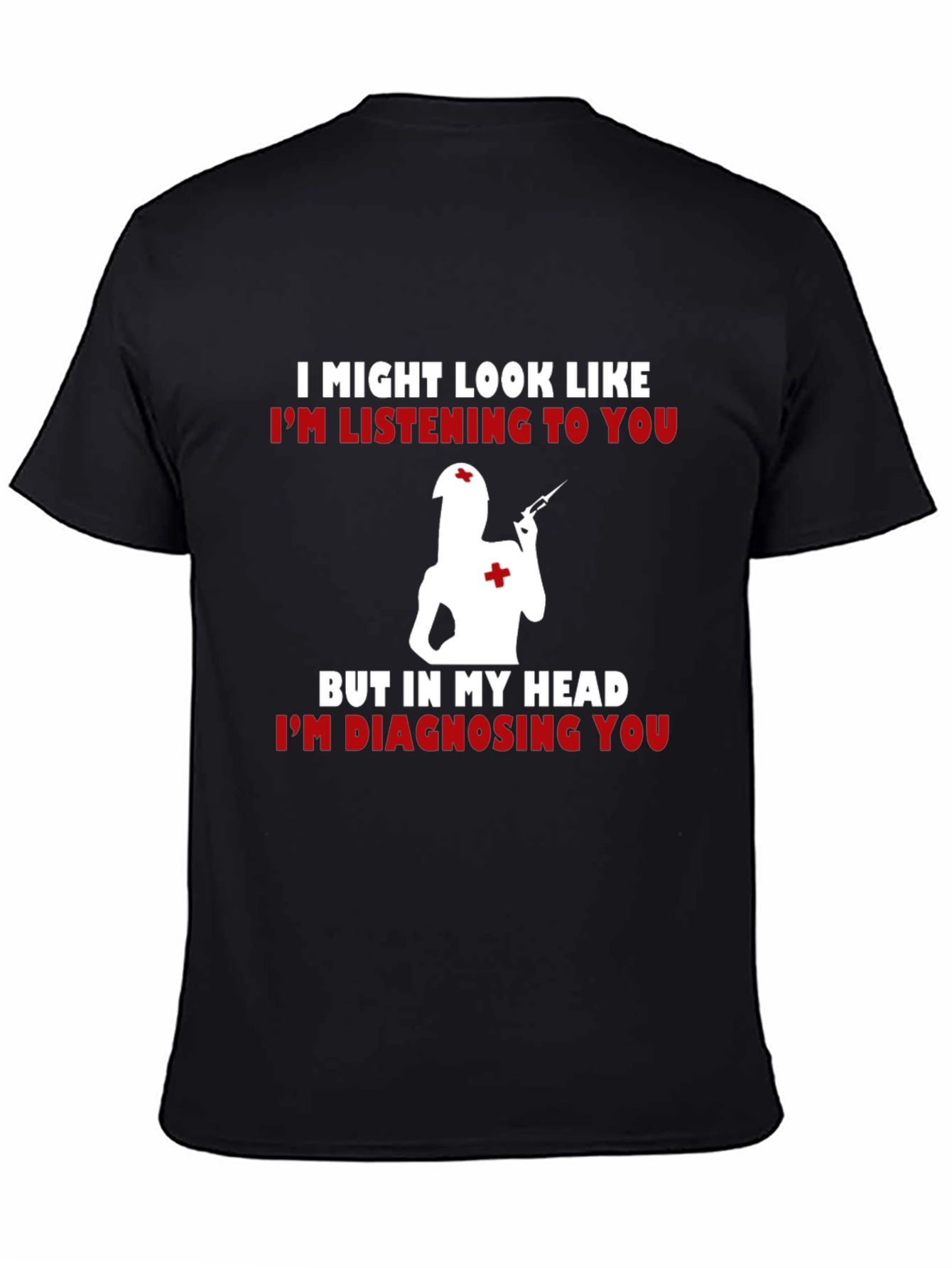 Black Funny Nurse T-Shirt - Diagnosing You! view 4