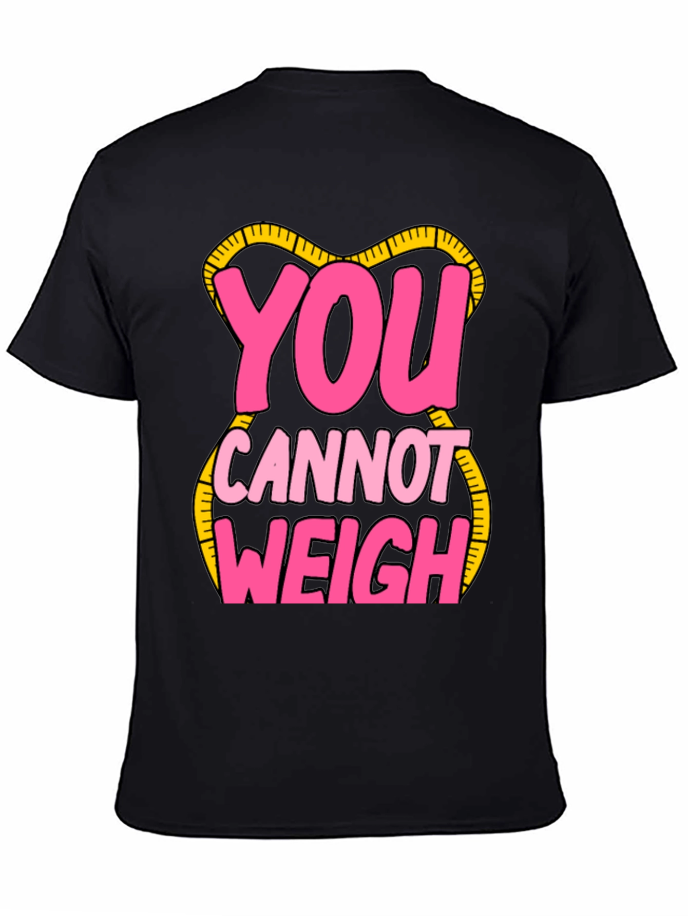 Black You Cannot Weigh Graphic T-Shirt view 4