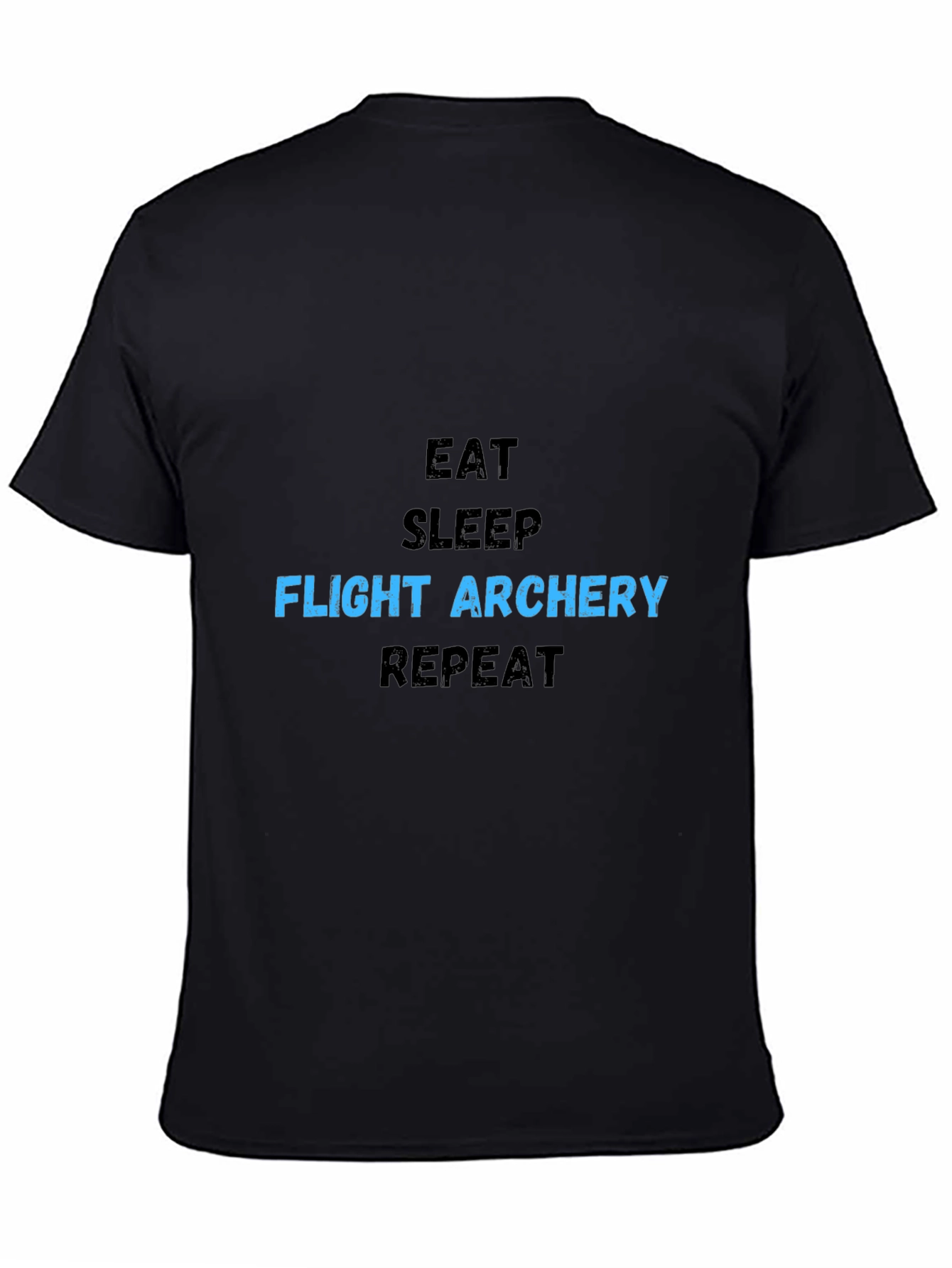 Black Eat Sleep Flight Archery Repeat Black T-Shirt view 4