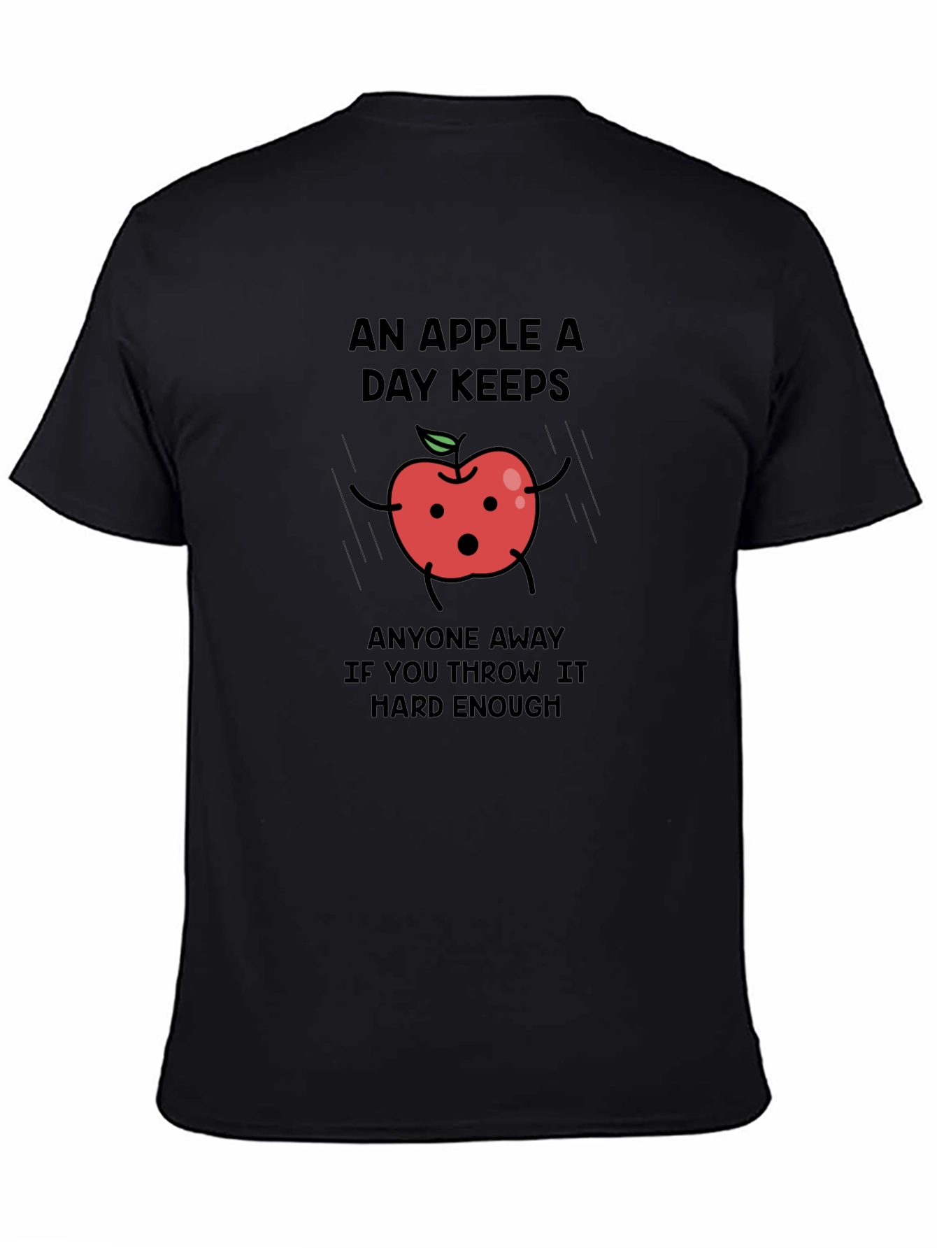 Black Funny Apple T-Shirt - An Apple a Day Keeps... view 4
