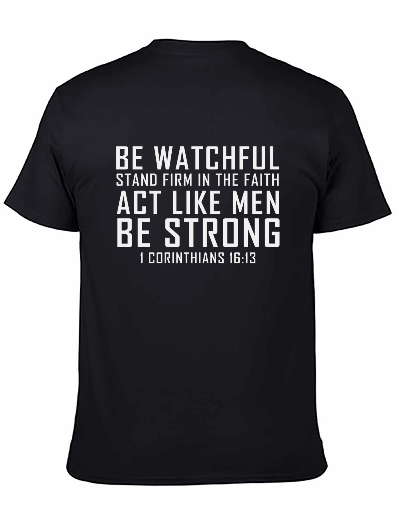 Be Watchful Bible Verse Graphic Tee - 4