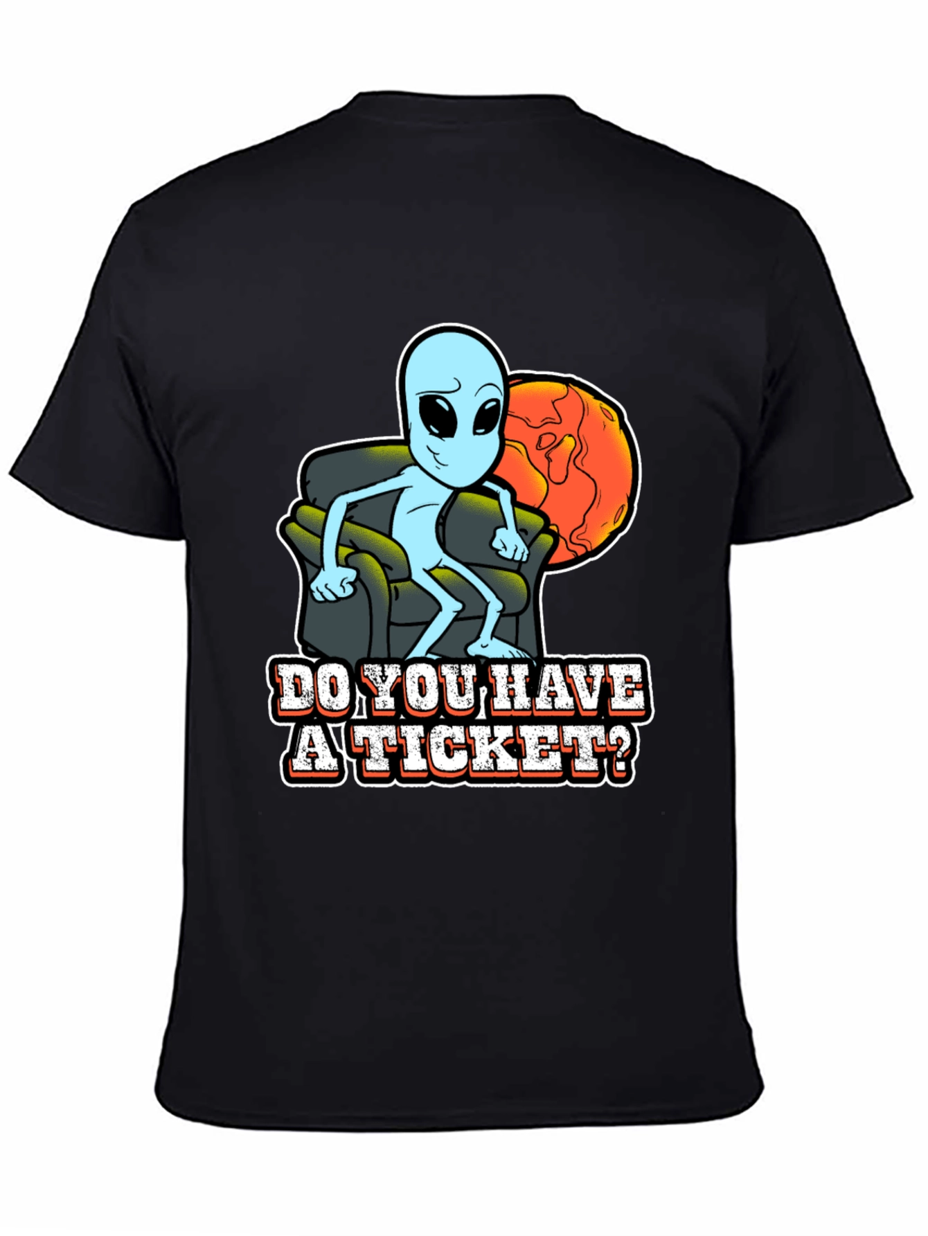 Black Alien "Do you have a ticket" Graphic T-Shirt view 4