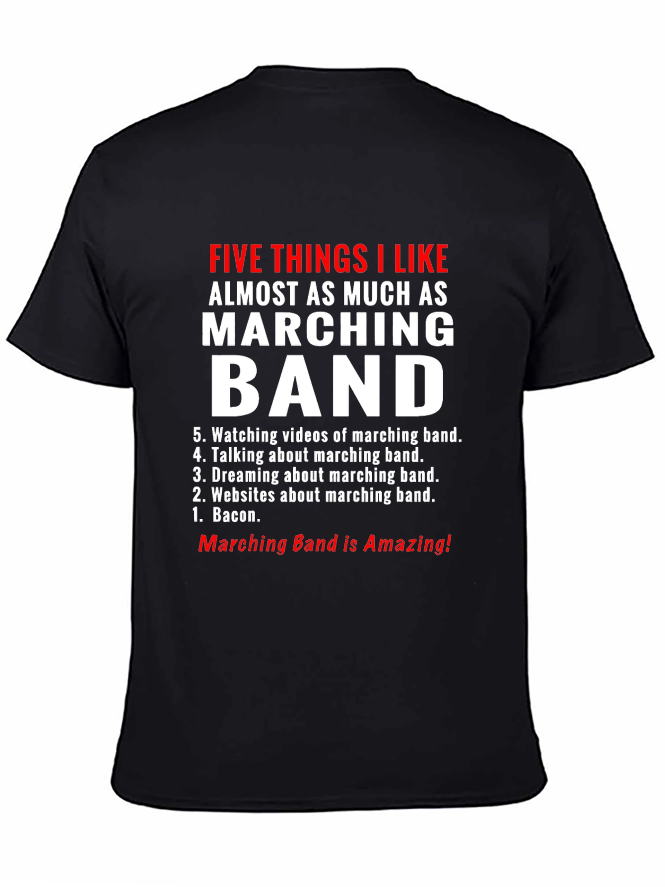 Black Marching Band Fan T-Shirt - Five Things I Like view 4