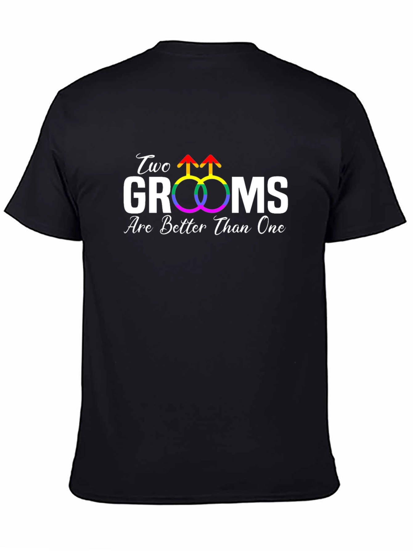 Two Grooms Are Better Than One Pride T-Shirt - 4