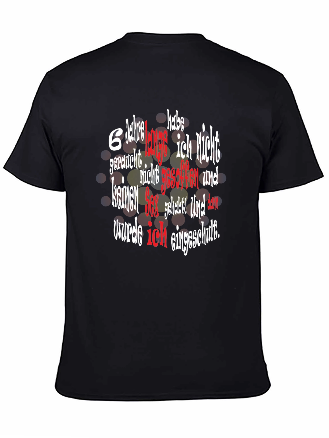 Black Funny German Text T-Shirt - '6 Jahre' view 4