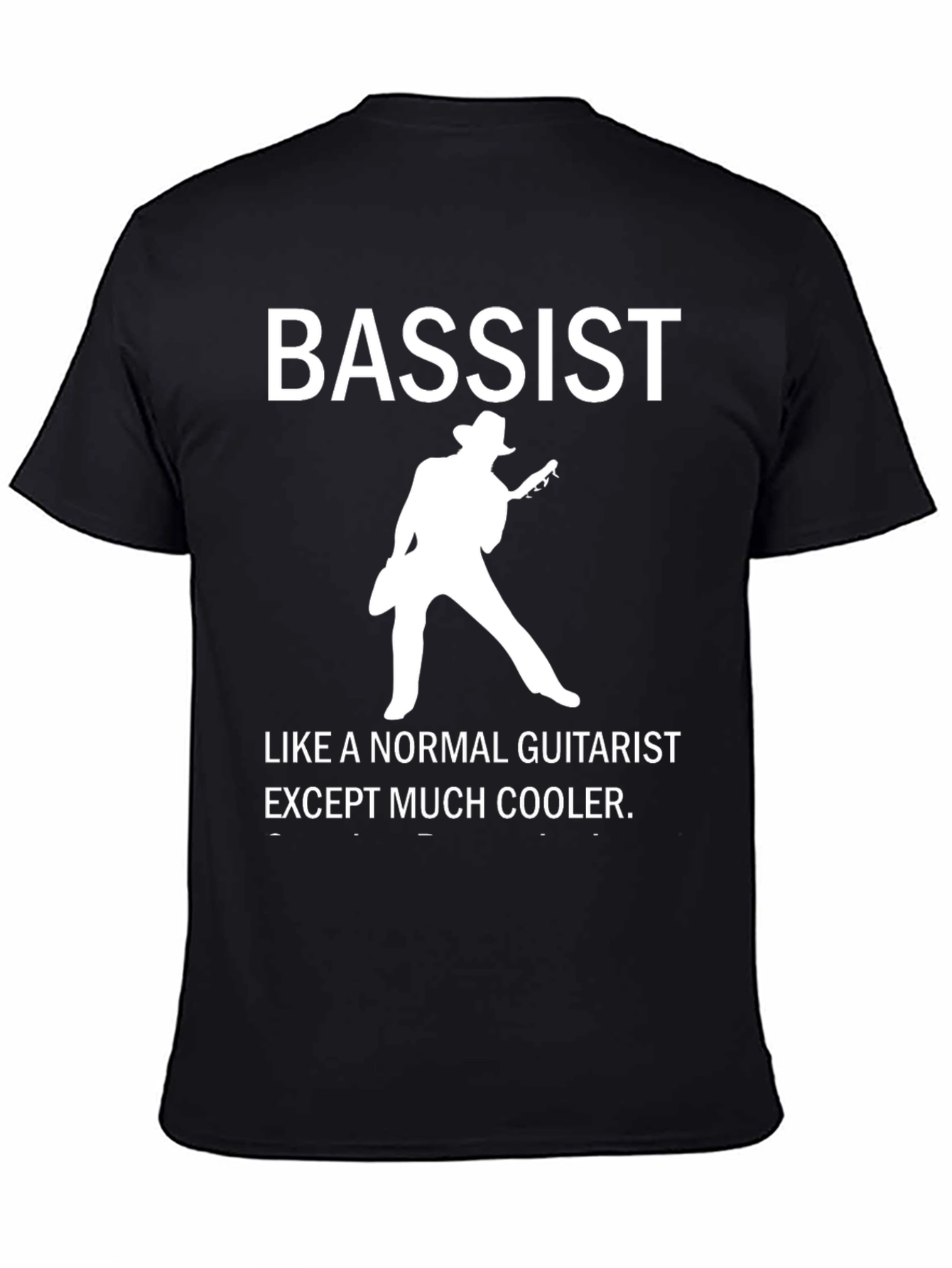 Black Cool Bassist Graphic T-Shirt - Musician Humor Tee view 4