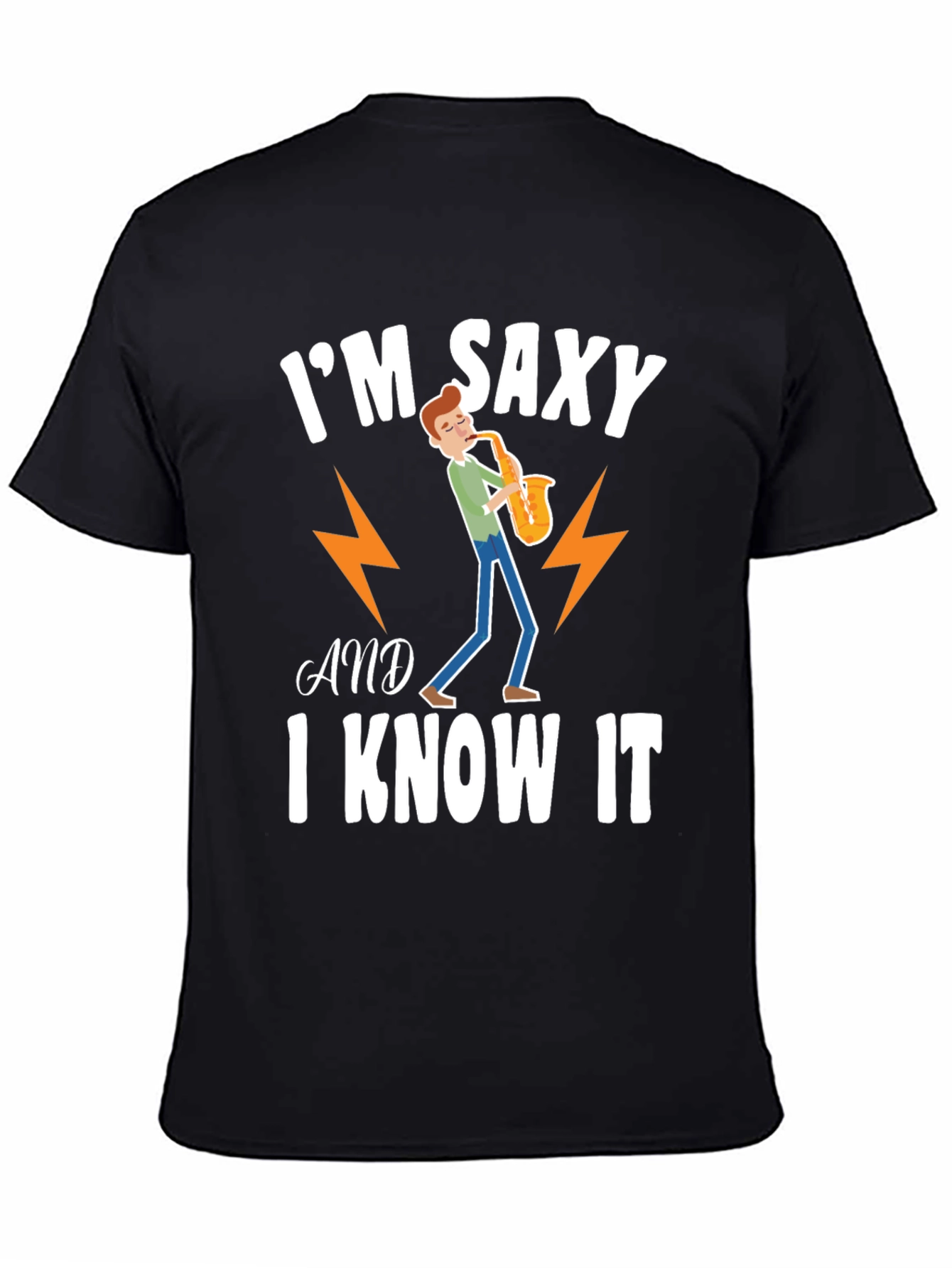 Black I'm Saxy and I Know It Graphic T-Shirt view 4