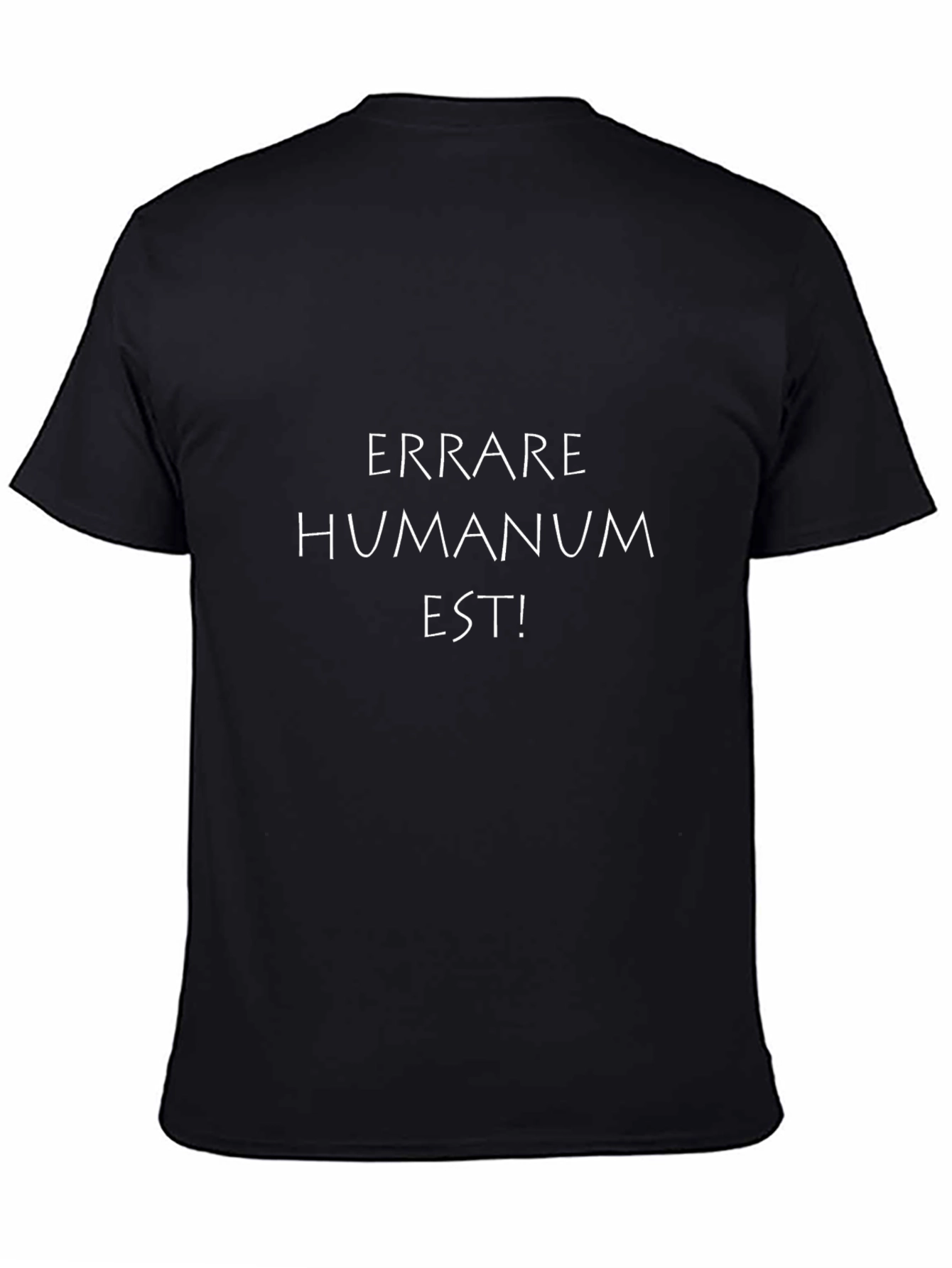 Black Errare Humanum Est. Latin Quote T-Shirt view 4
