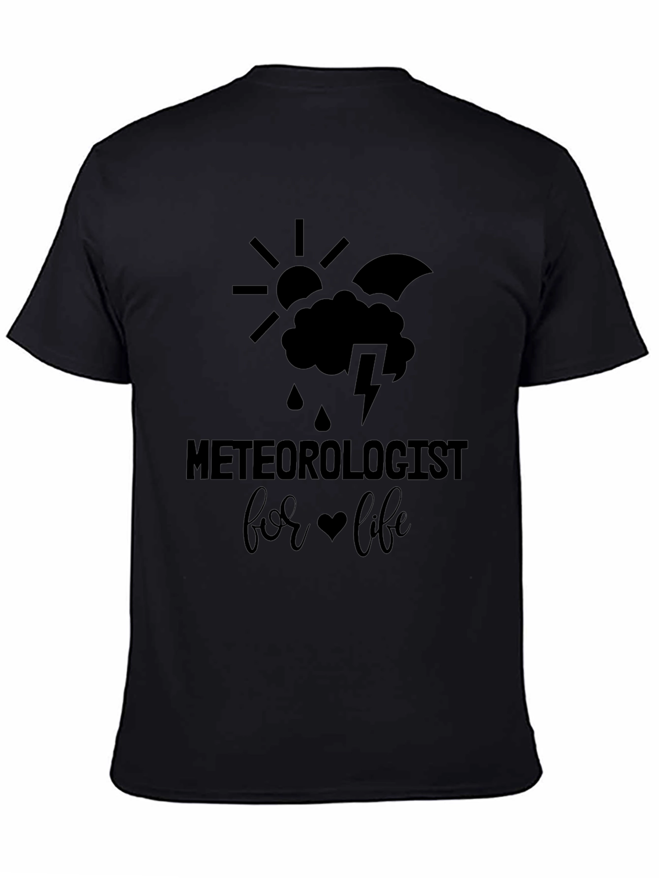 Black Meteorologist for Life Graphic T-Shirt view 4