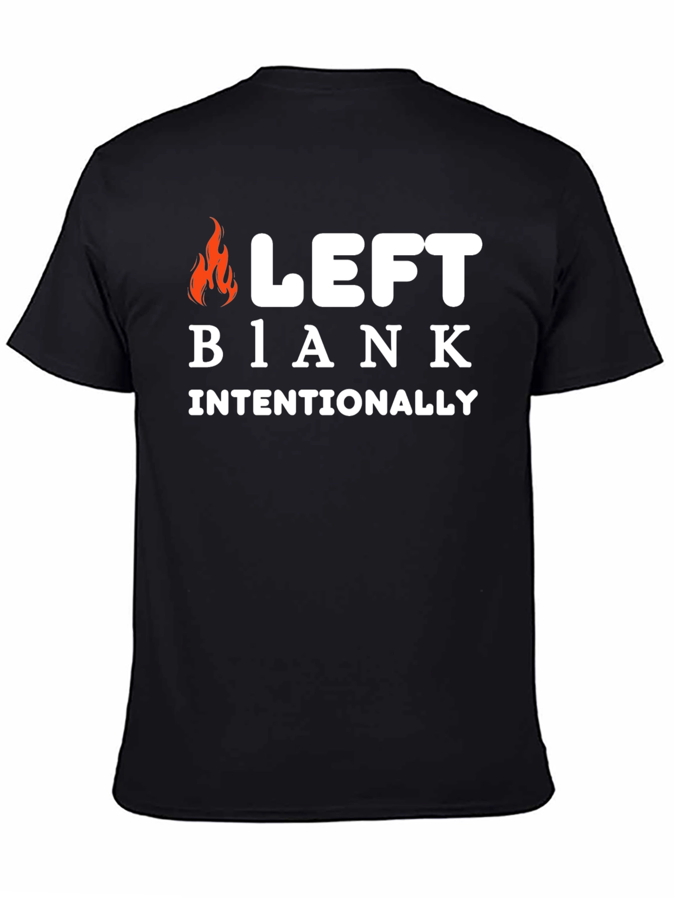 Black Funny Left Blank Intentionally Graphic T-Shirt view 4