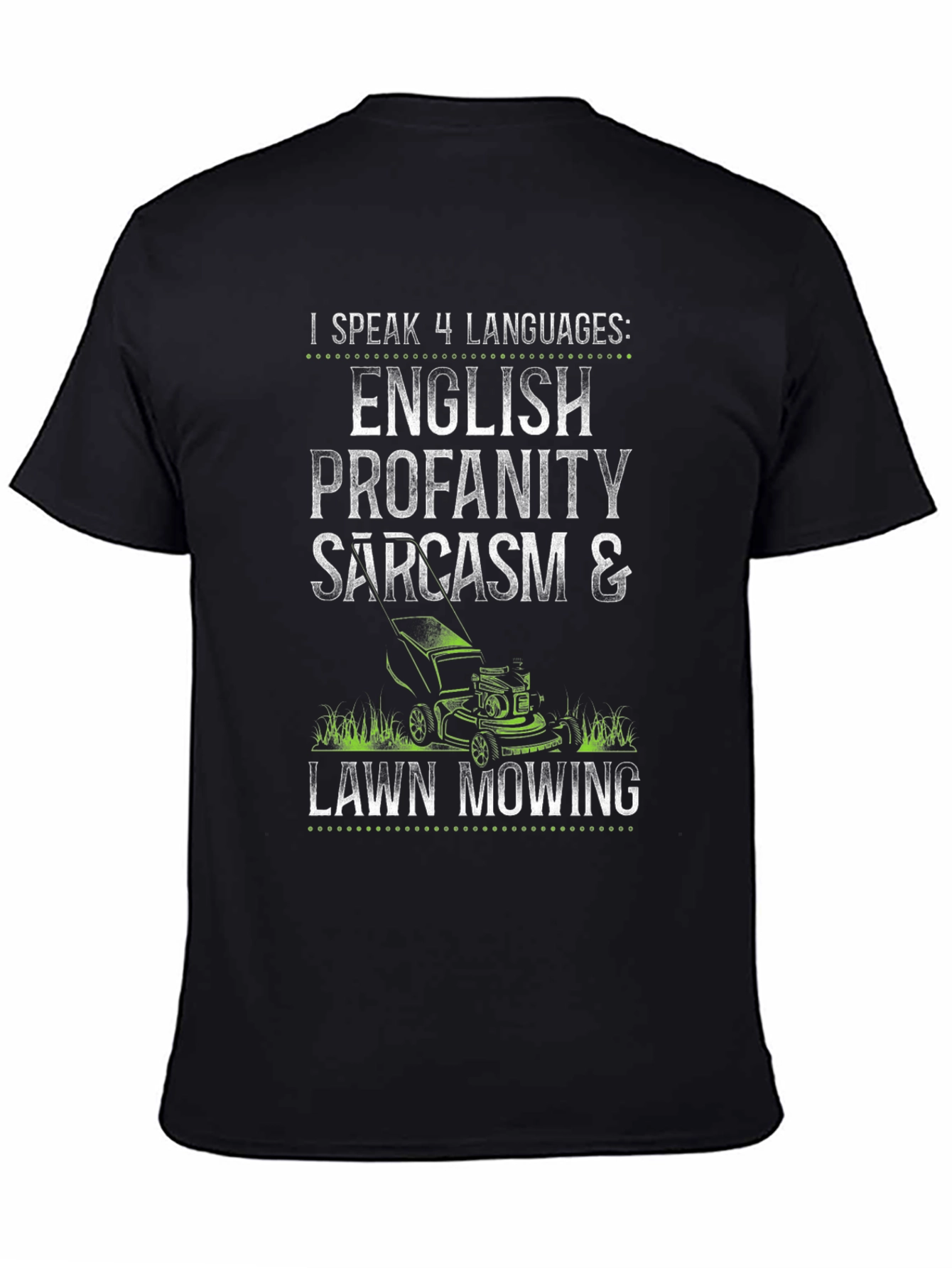 Black Funny Languages Lawn Mowing T-Shirt view 4