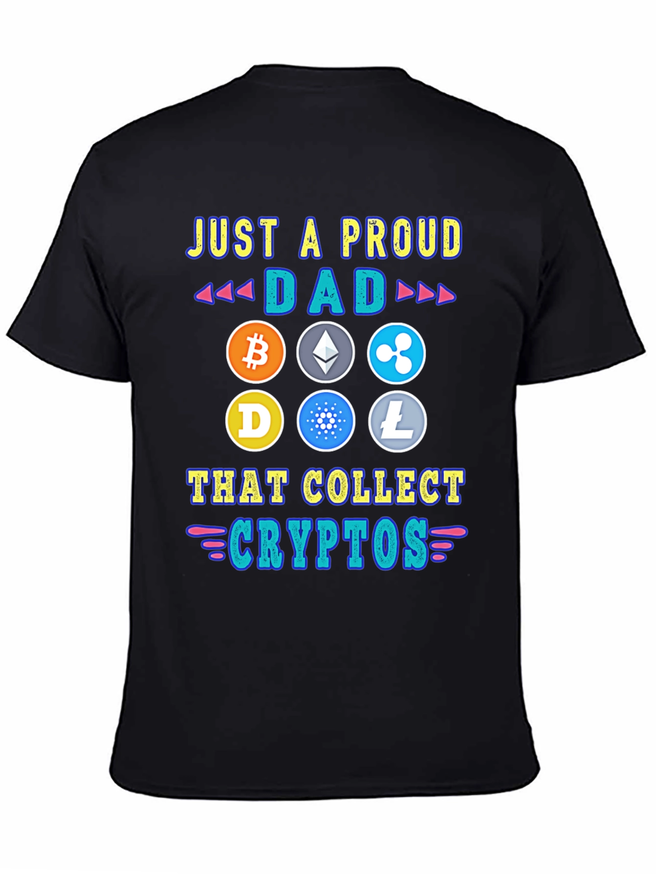 Black Proud Dad Crypto Collector T-Shirt view 4