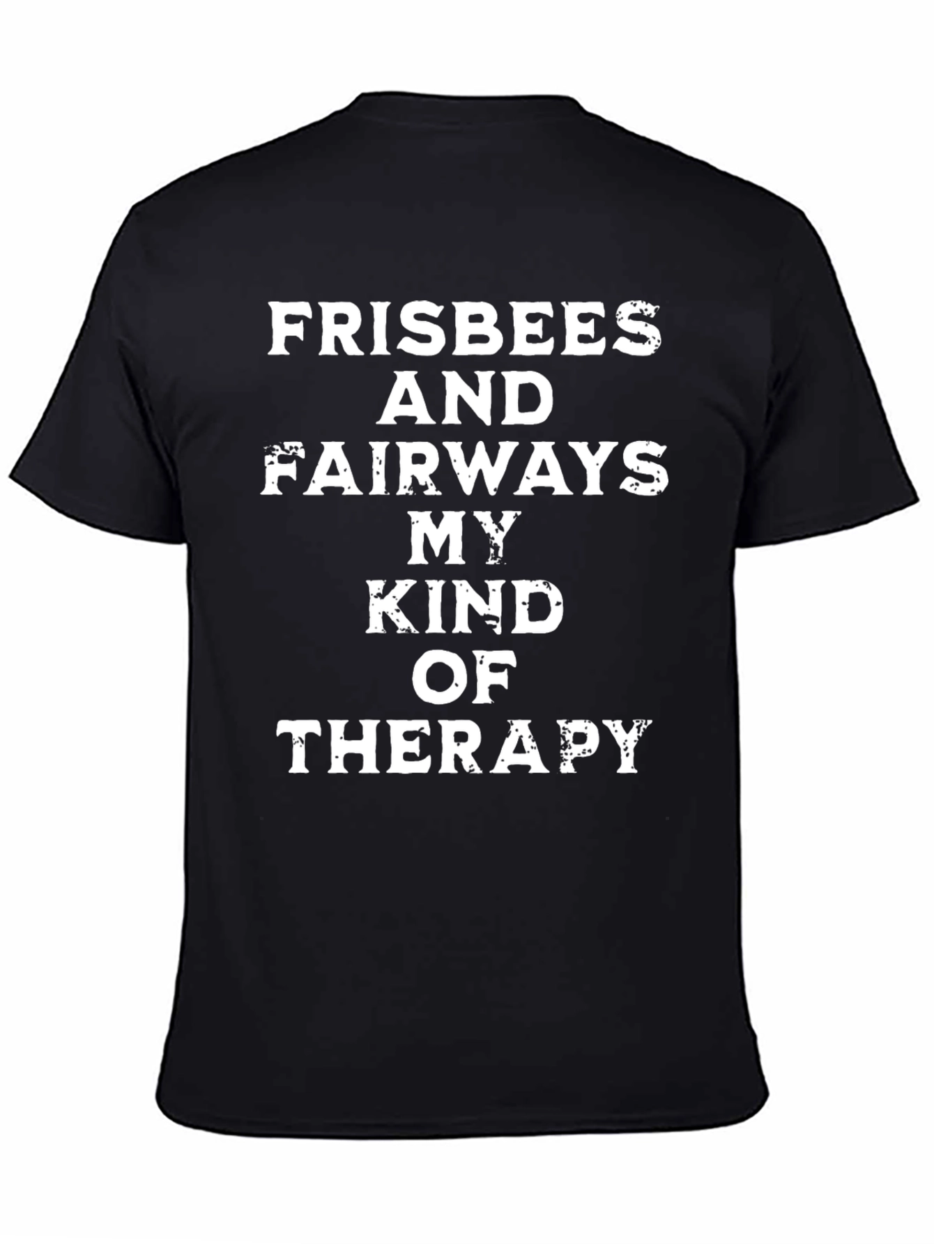Black Frisbees & Fairways Therapy T-Shirt view 4