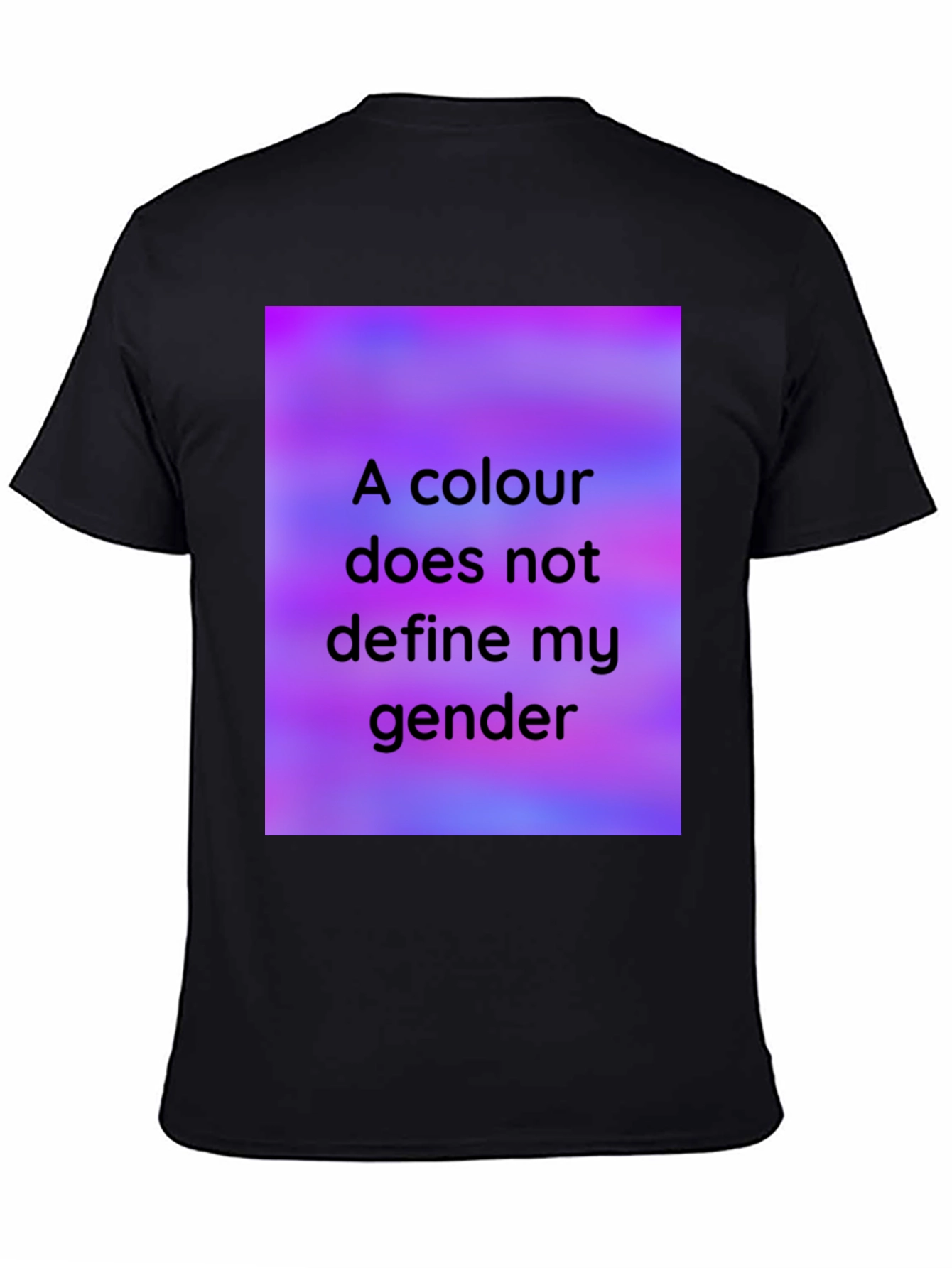 Black Colour Doesn't Define Gender Black T-Shirt view 4