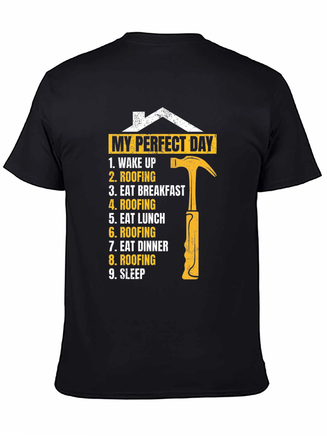 Black Roofer's Perfect Day T-Shirt - Construction Worker Gift view 4