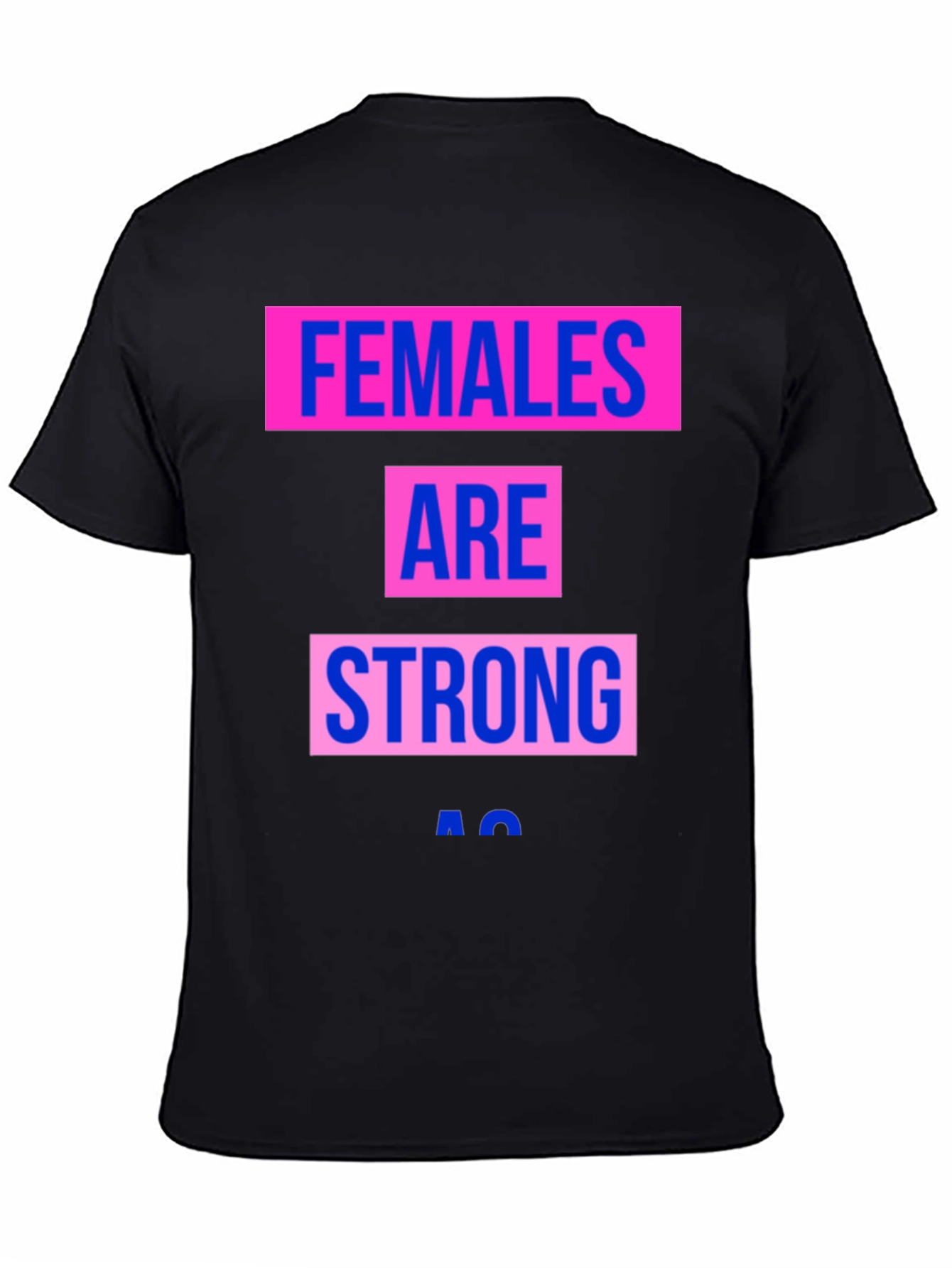 Black Females Are Strong T-Shirt - Empowering Graphic Tee view 4