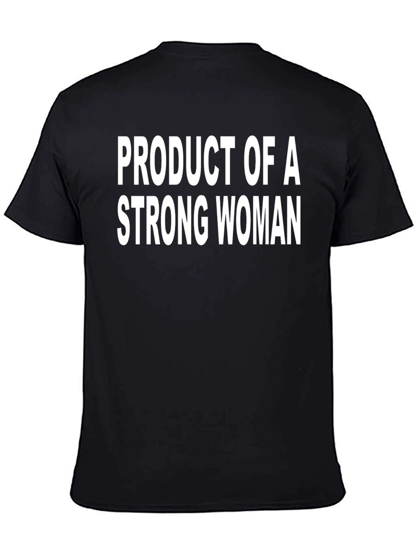 Black Product of a Strong Woman Graphic Tee view 4