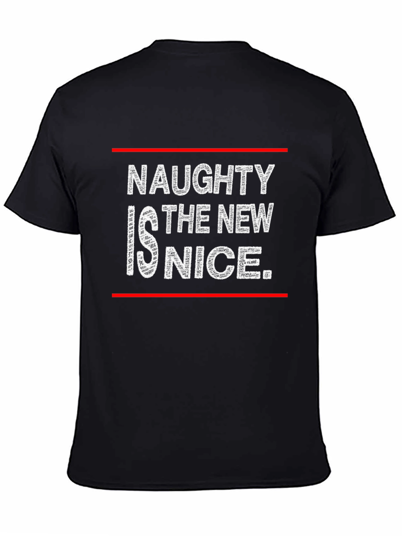 Black Naughty is the New Nice Graphic T-Shirt view 4