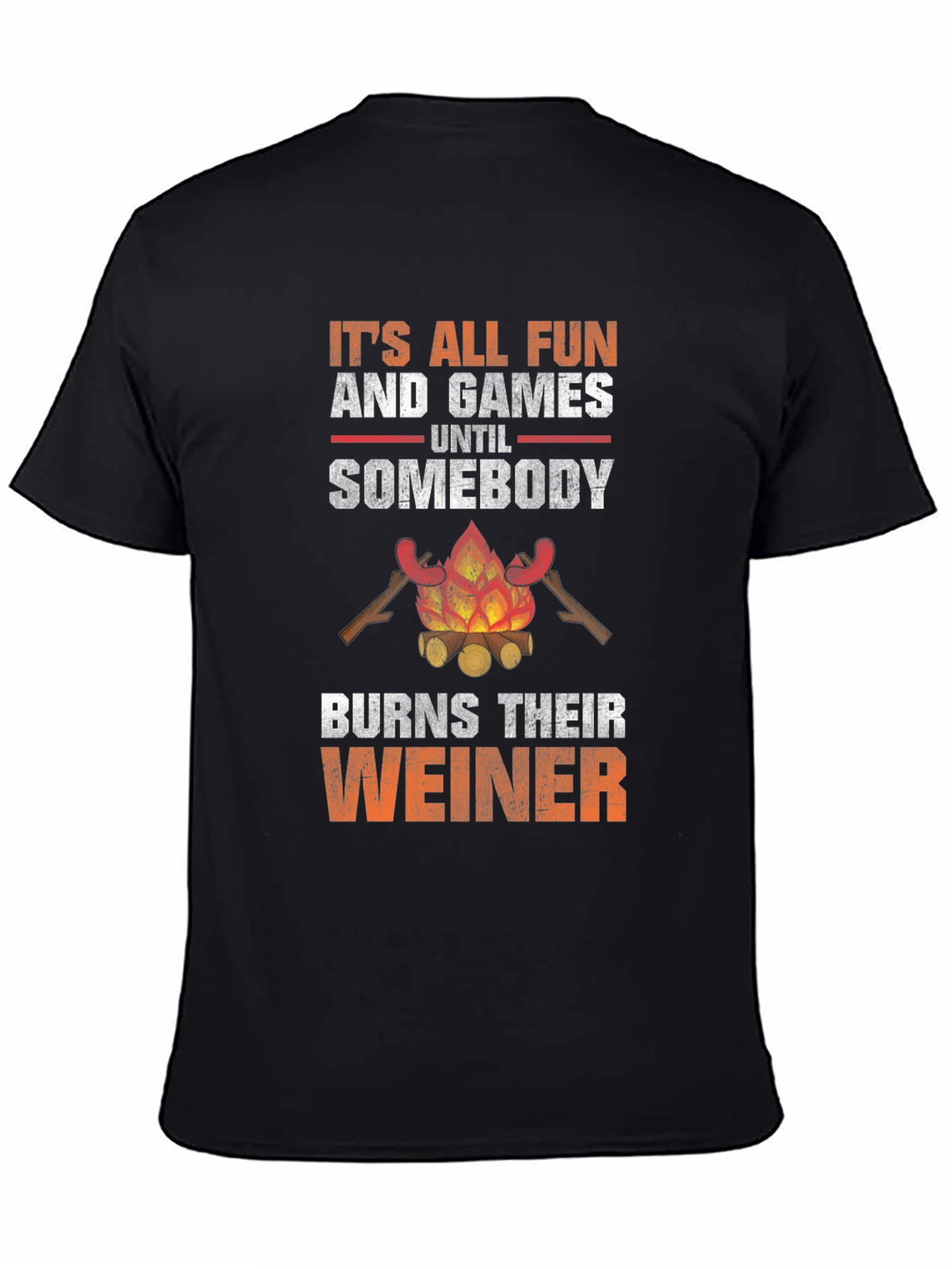 Black Fun and Games T-Shirt - Burns Their Weiner view 4