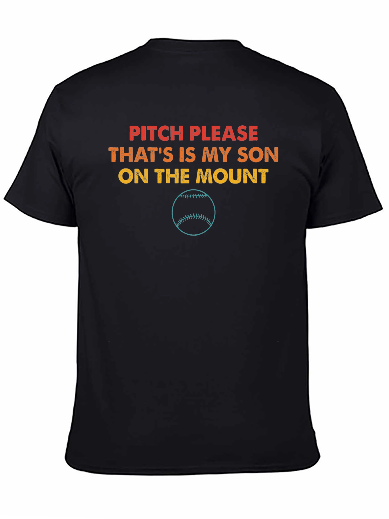 Black Pitch Please That's My Son T-Shirt view 4