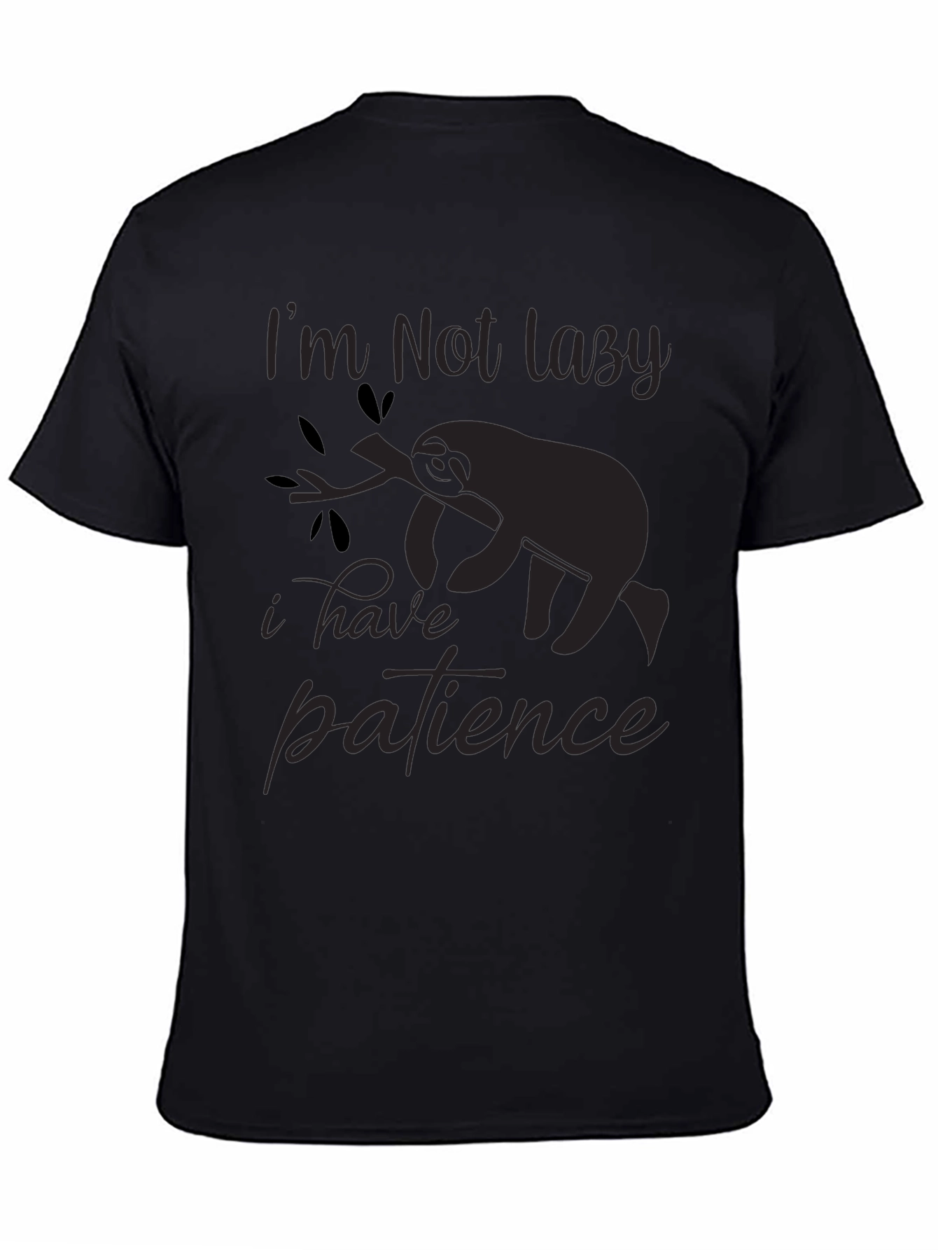 Black I'm Not Lazy T-Shirt Sloth Patience Graphic Tee view 4