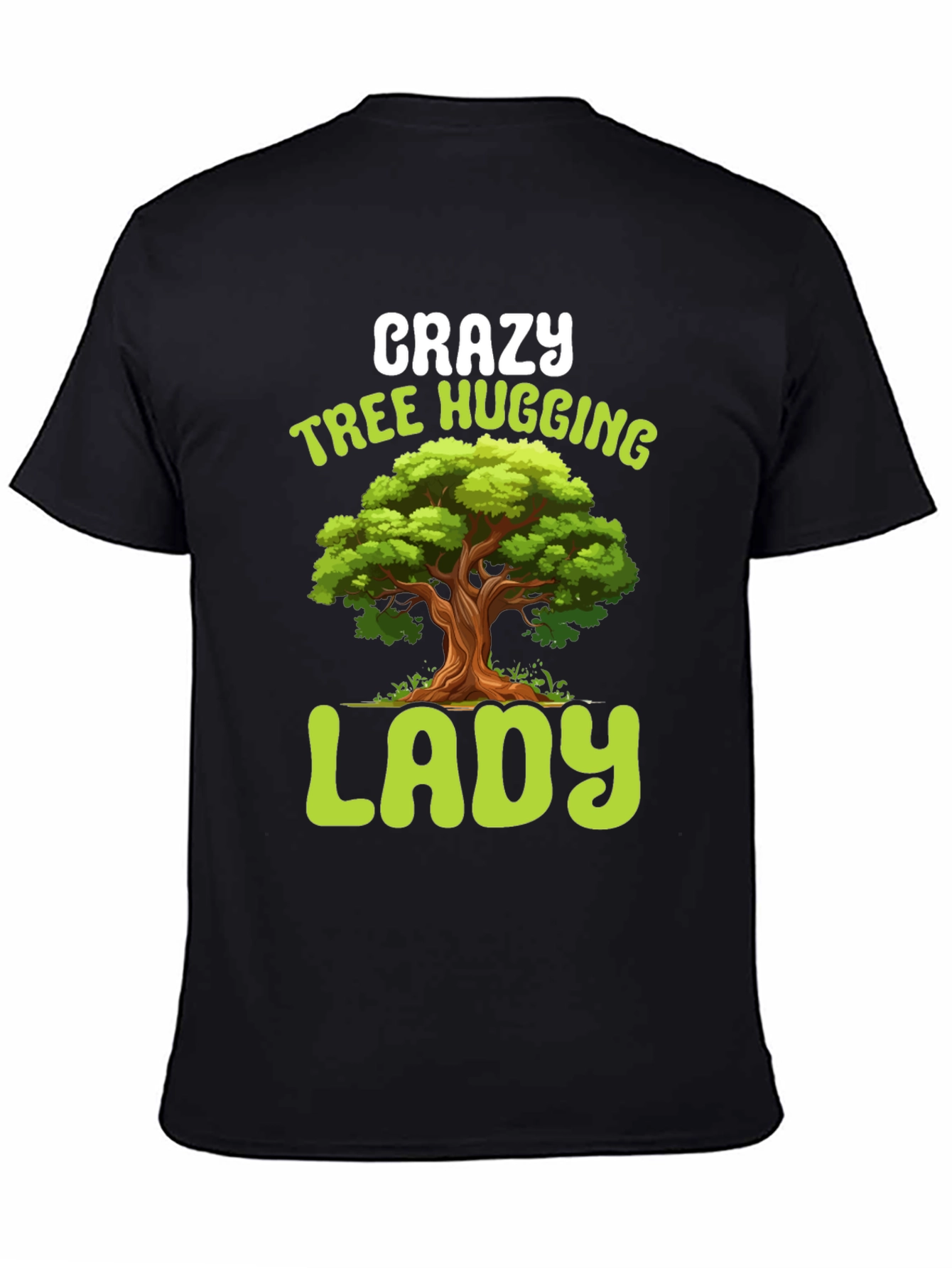 Black Crazy Tree Hugging Lady T-Shirt view 4