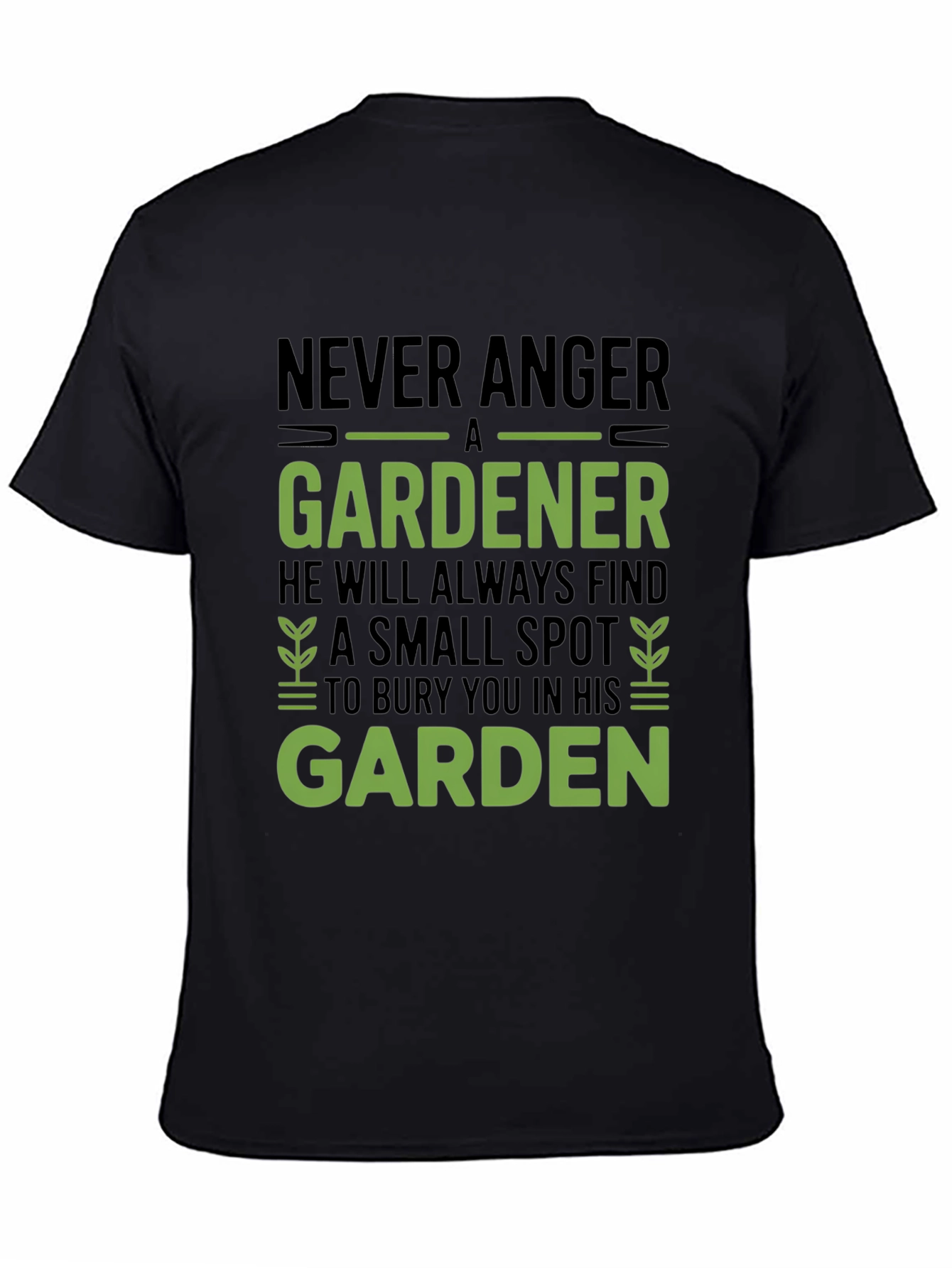 Black Never Anger a Gardener Graphic Tee view 4
