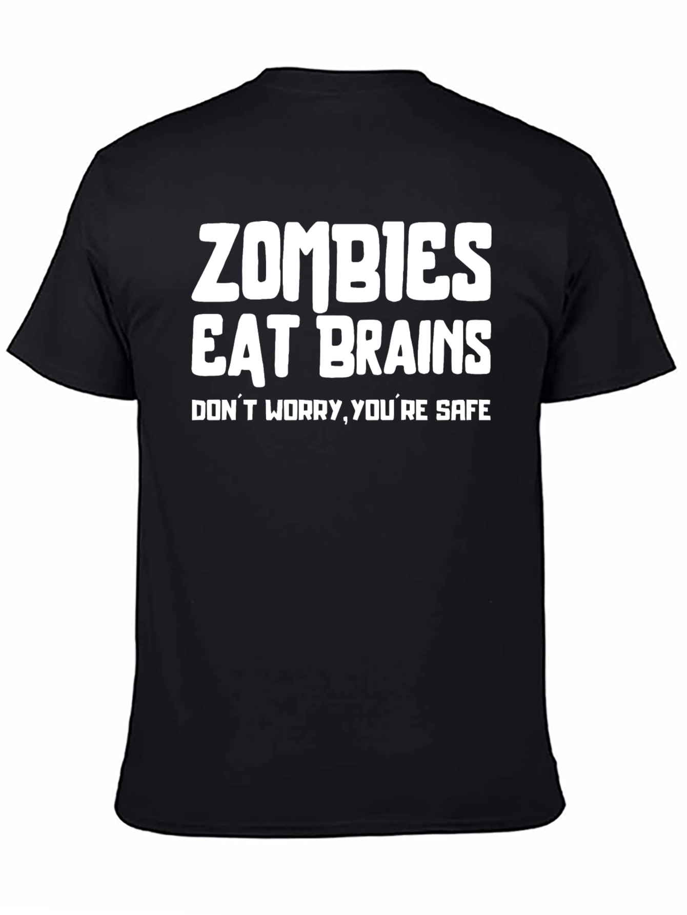 Black Zombies Eat Brains Graphic Tee - Don't Worry, You're Safe! view 4