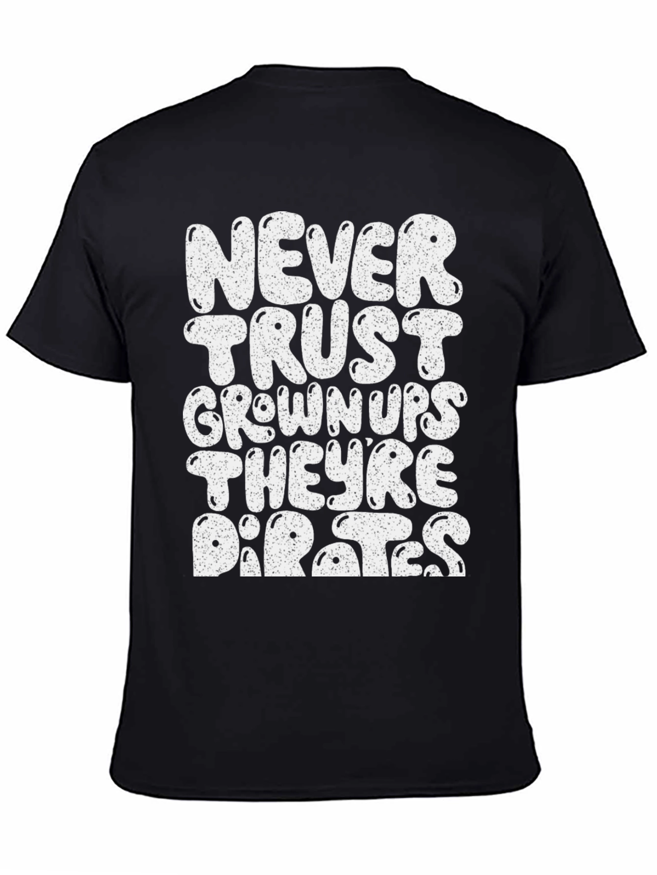 Black Never Trust Grown-Ups Pirate T-Shirt view 4
