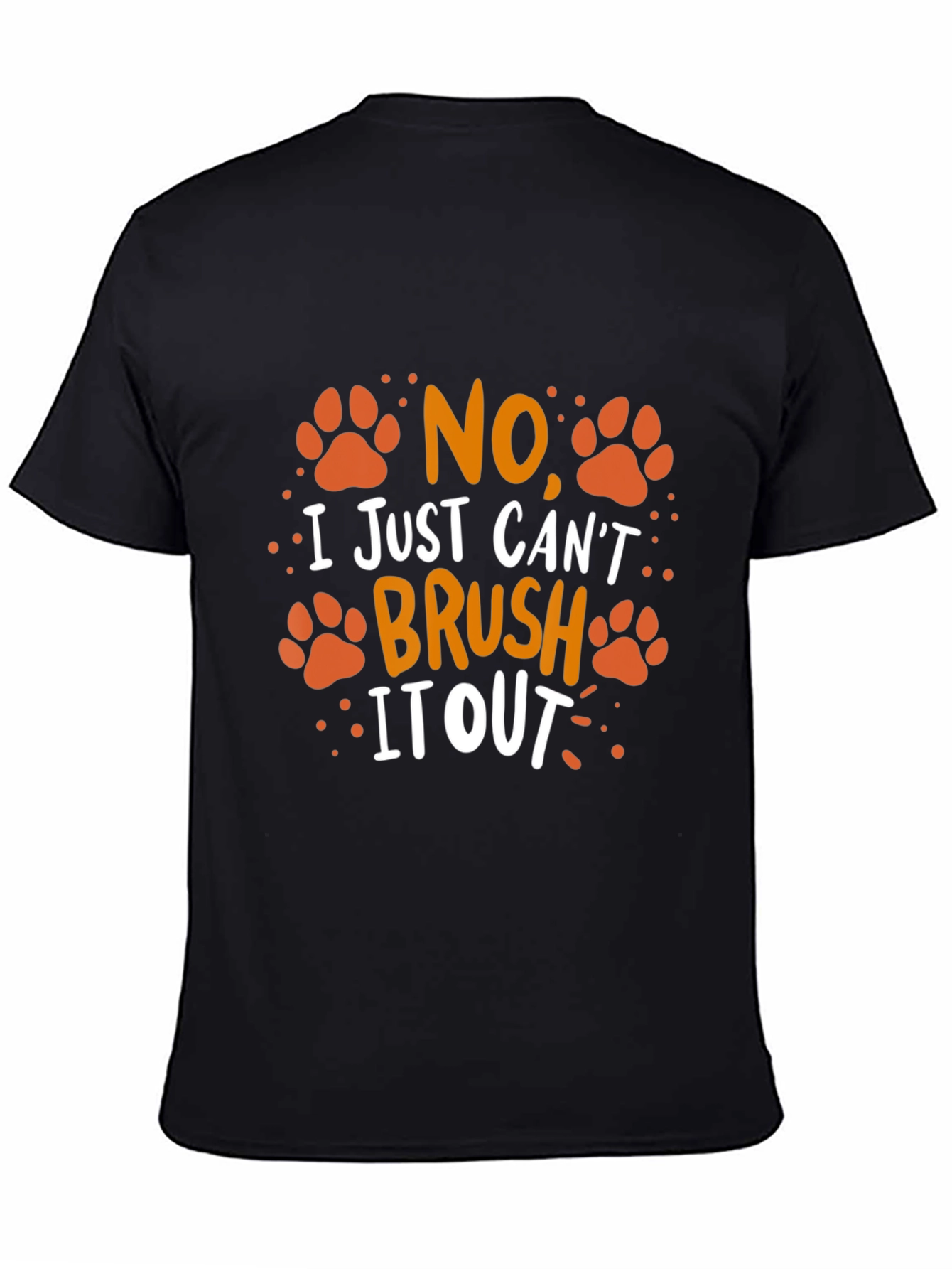 Black No Brush It Out Pet Paw Print T-Shirt view 4