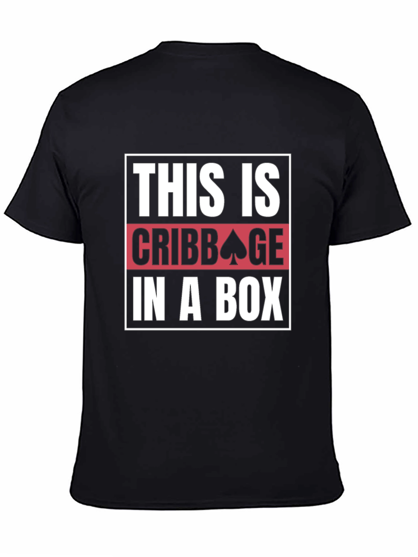 Black Funny Cribbage T-Shirt - This is Cribbage in a Box view 4