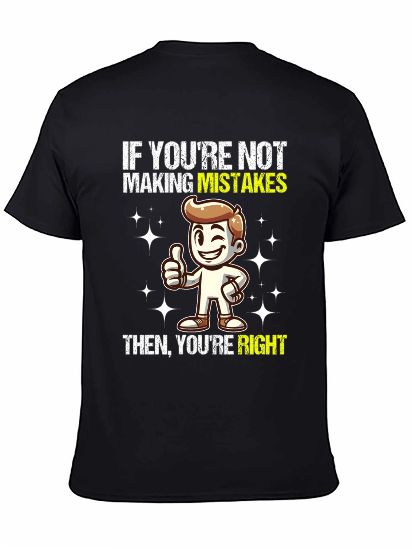 Black Mistakes Right Graphic T-Shirt - Funny Slogan Tee view 4