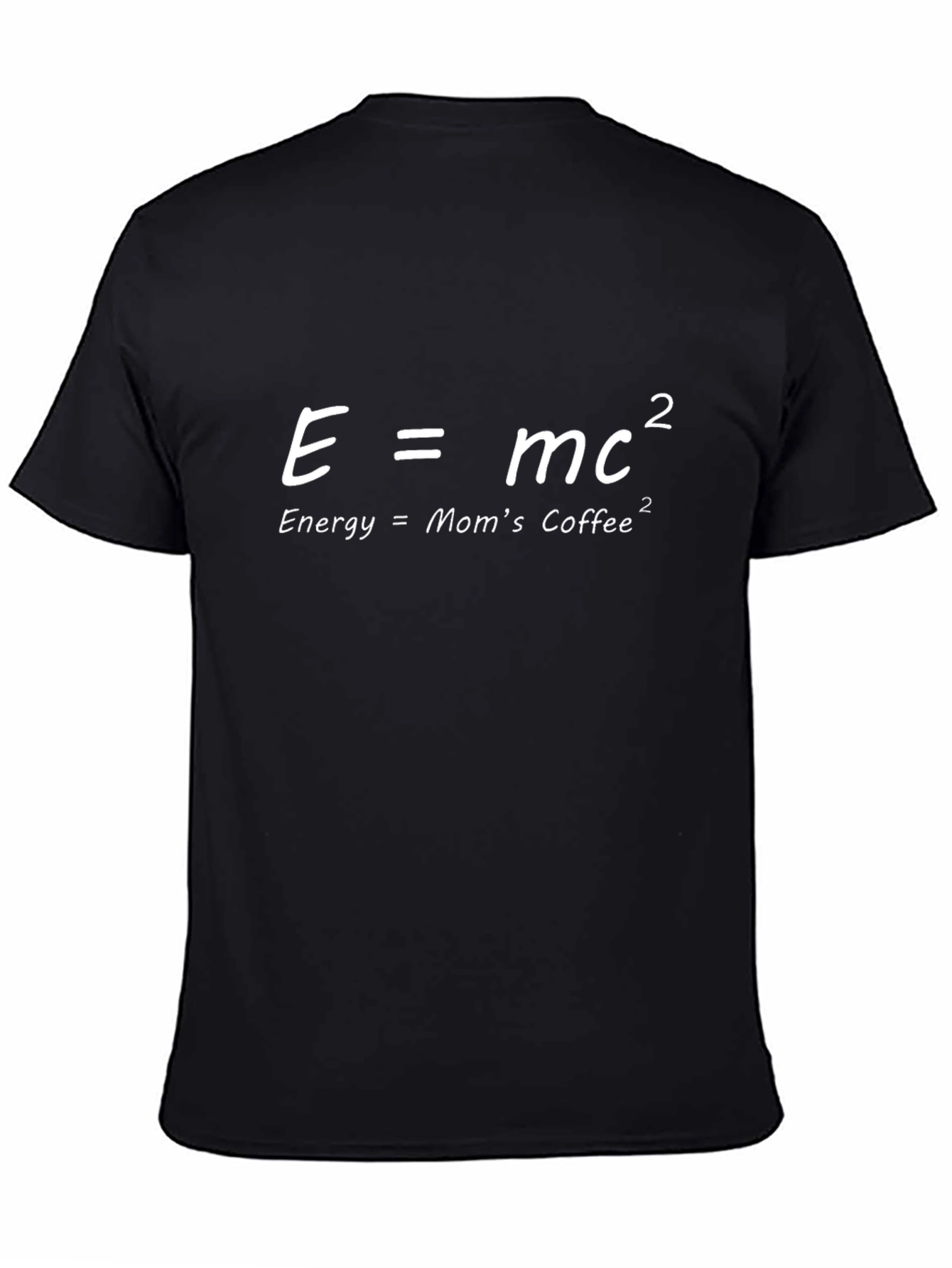 Black E=MC2 Mom's Coffee Tee - Funny Science T-Shirt view 4