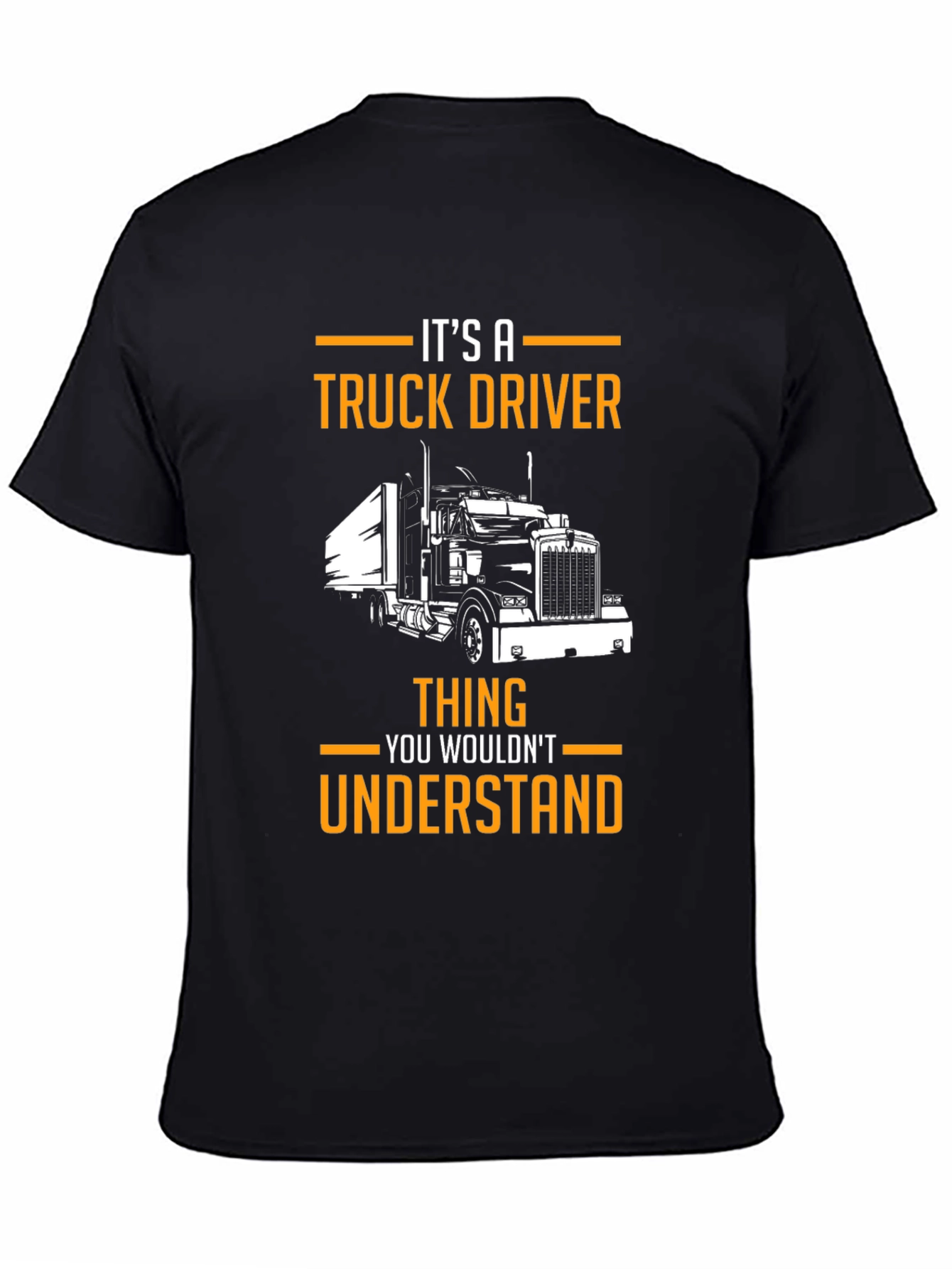 Black Truck Driver T-Shirt - It's A Truck Driver Thing! view 4