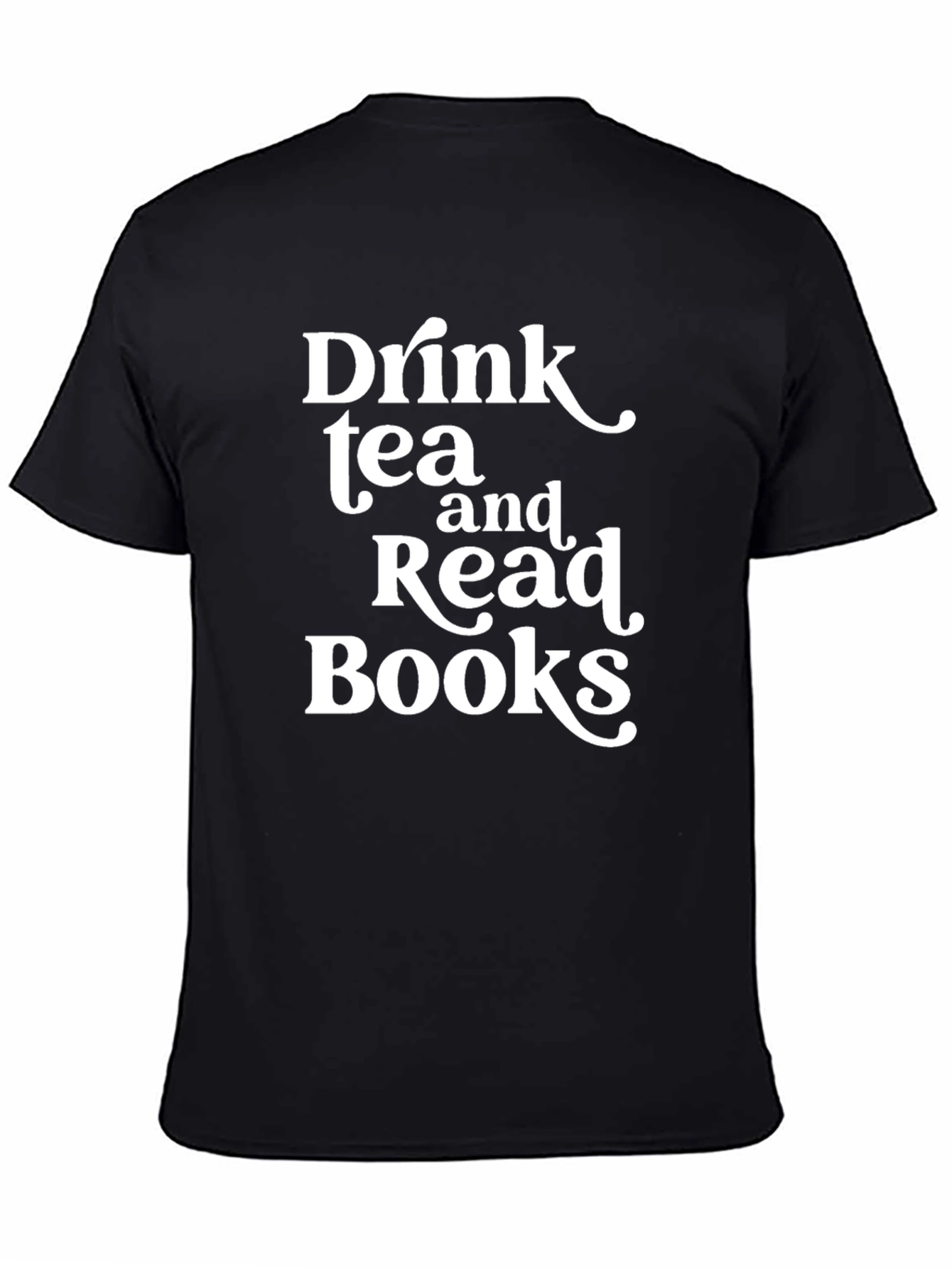 Black Drink Tea and Read Books Black T-Shirt view 4