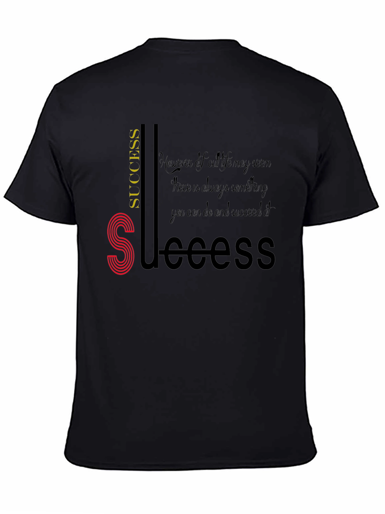 Black Motivational Success Graphic T-Shirt view 4