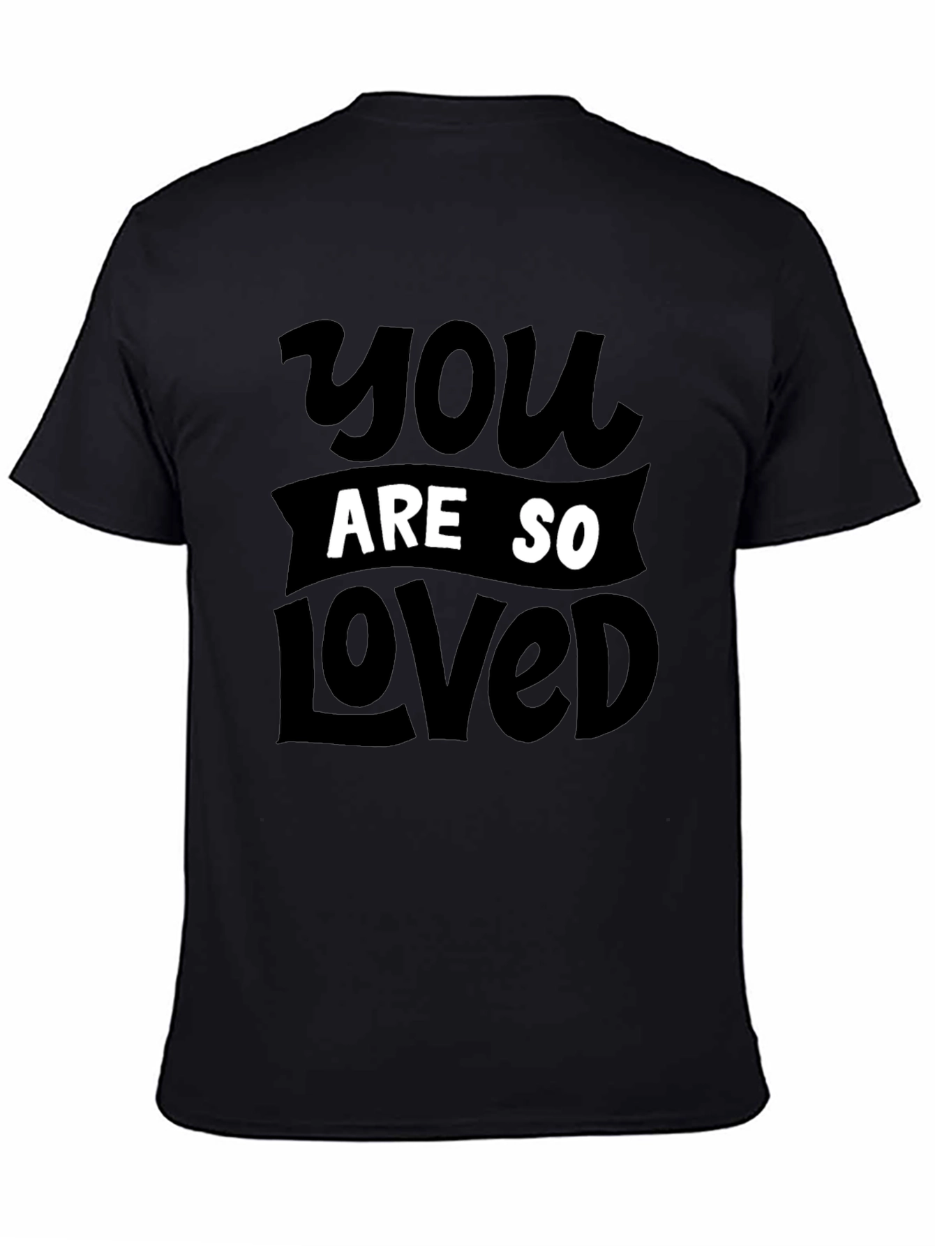 Black You Are So Loved Graphic Tee - Black Crewneck T-Shirt view 4
